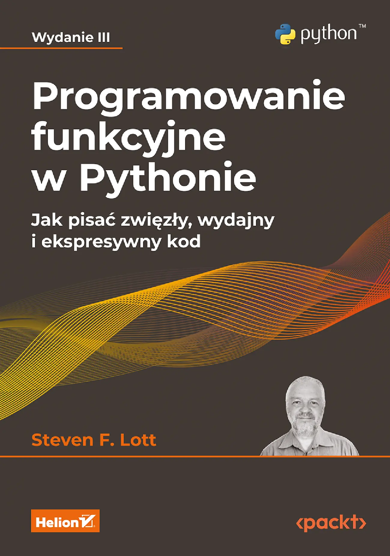 Fragment „Programowanie funkcyjne w Pythonie. Jak pisać zwięzły, wydajny i ekspresywny kod. Wydanie III” — strona 1 z 30
