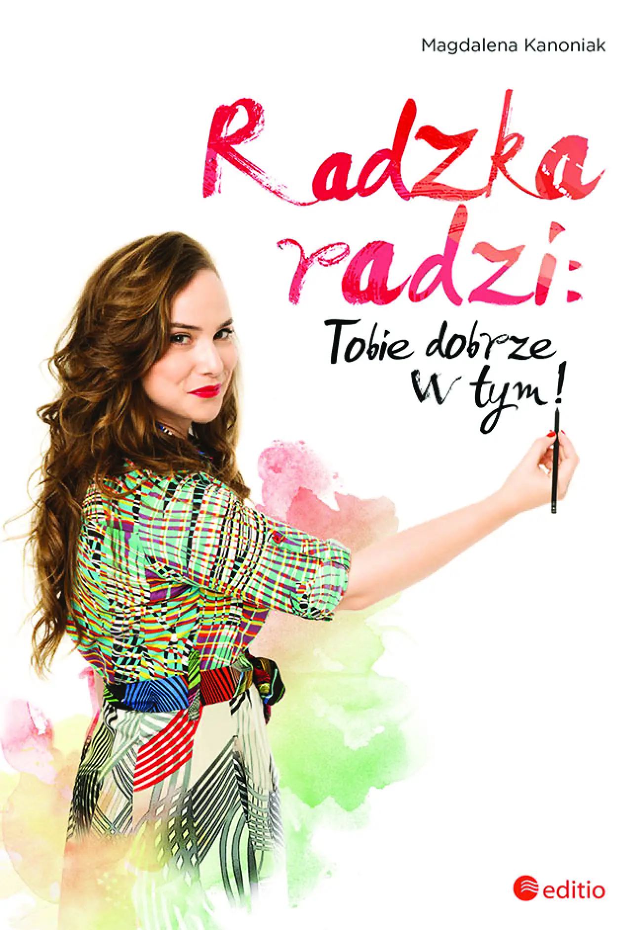 Fragment „Radzka radzi: Tobie dobrze w tym!” — strona 1 z 18
