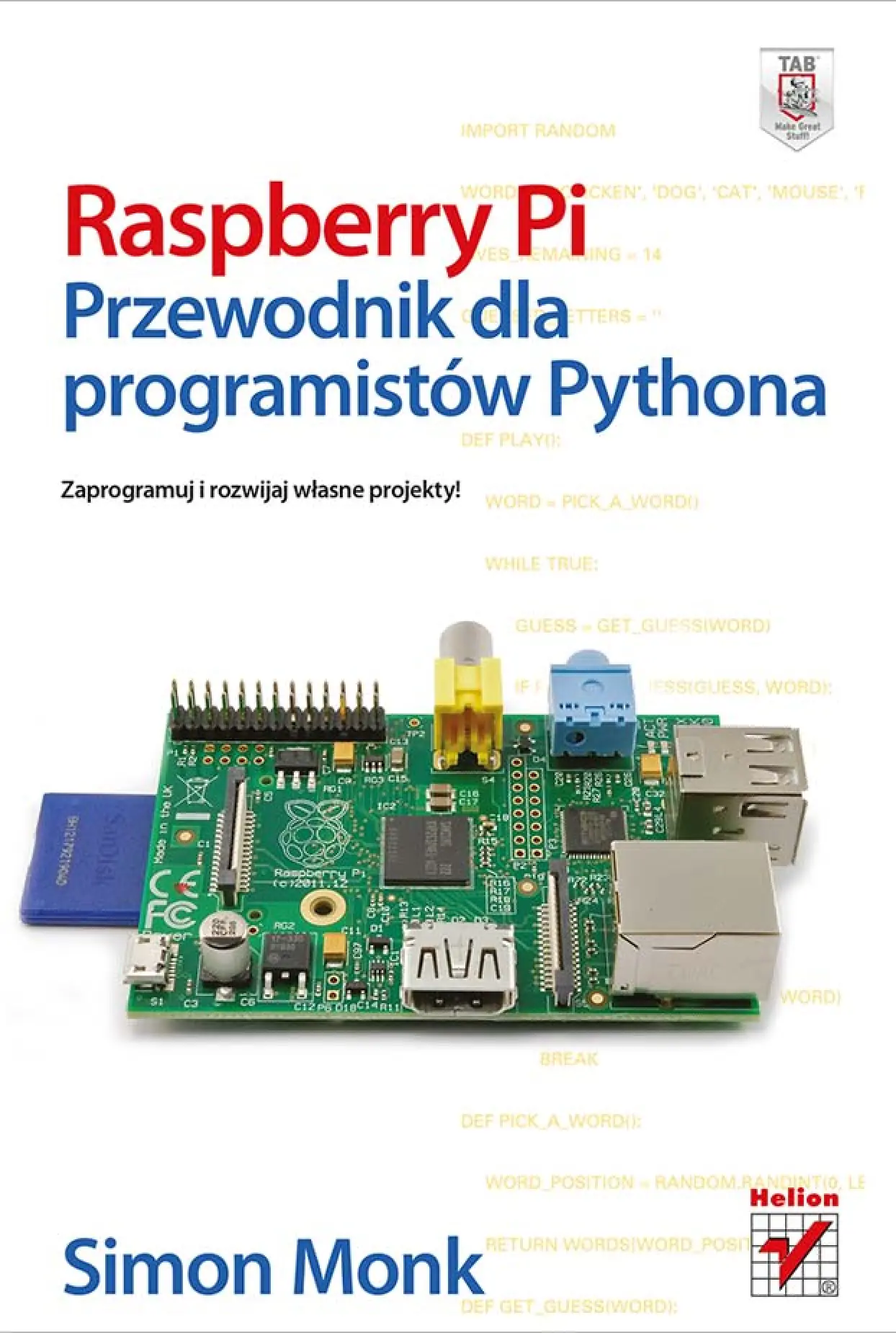 Fragment „Raspberry Pi. Przewodnik dla programistów Pythona” — strona 1 z 28