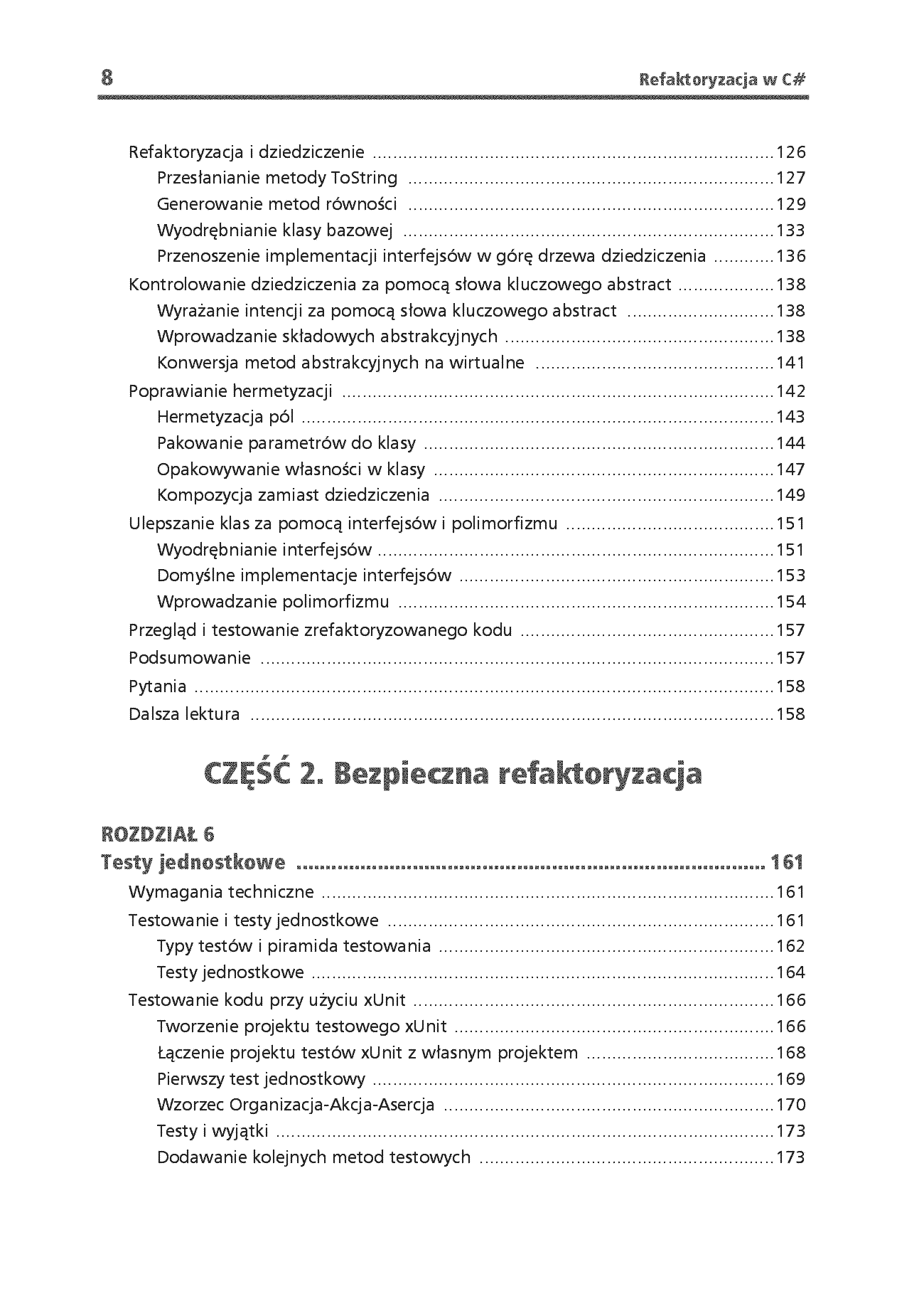 Fragment „Refaktoryzacja w C#. Jak zredukować dług techniczny i optymalizować kod z Visual Studio, .NET 8 i C# 12” — strona 6 z 30