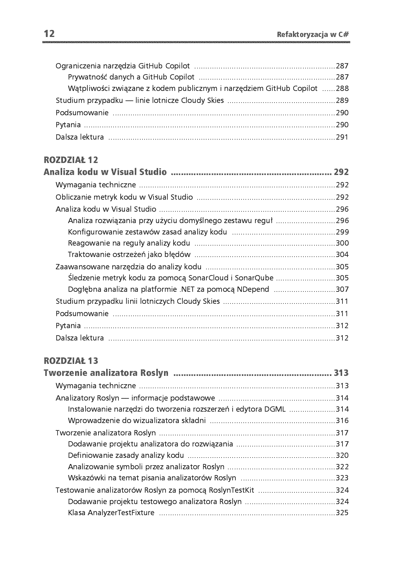 Fragment „Refaktoryzacja w C#. Jak zredukować dług techniczny i optymalizować kod z Visual Studio, .NET 8 i C# 12” — strona 10 z 30