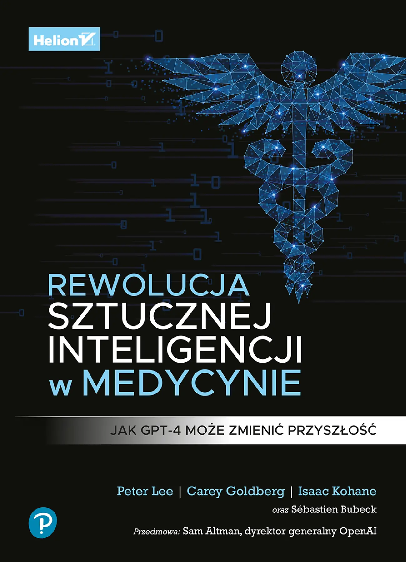 Fragment „Rewolucja sztucznej inteligencji w medycynie. Jak GPT-4 może zmienić przyszłość” — strona 1 z 14