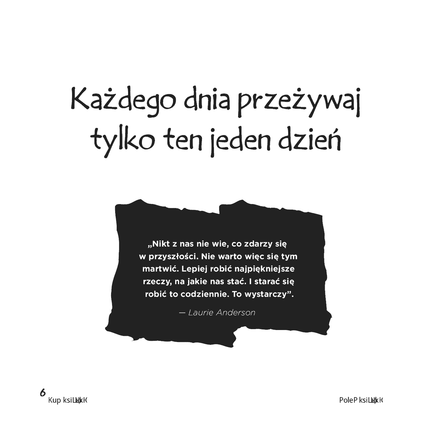 Fragment „Rób swoje! 10 sposobów na kreatywność w każdym czasie” — strona 8 z 30