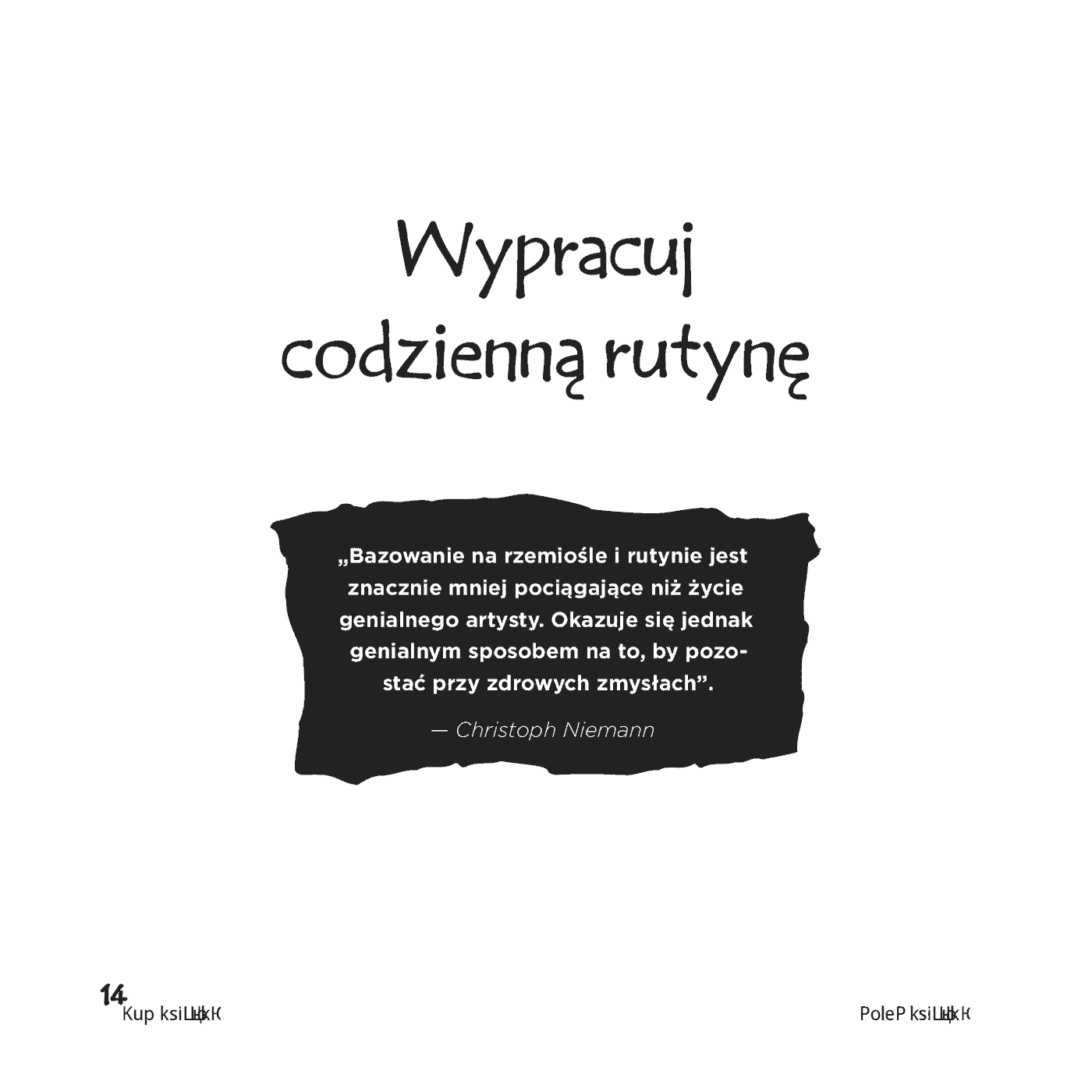 Fragment „Rób swoje! 10 sposobów na kreatywność w każdym czasie” — strona 16 z 30