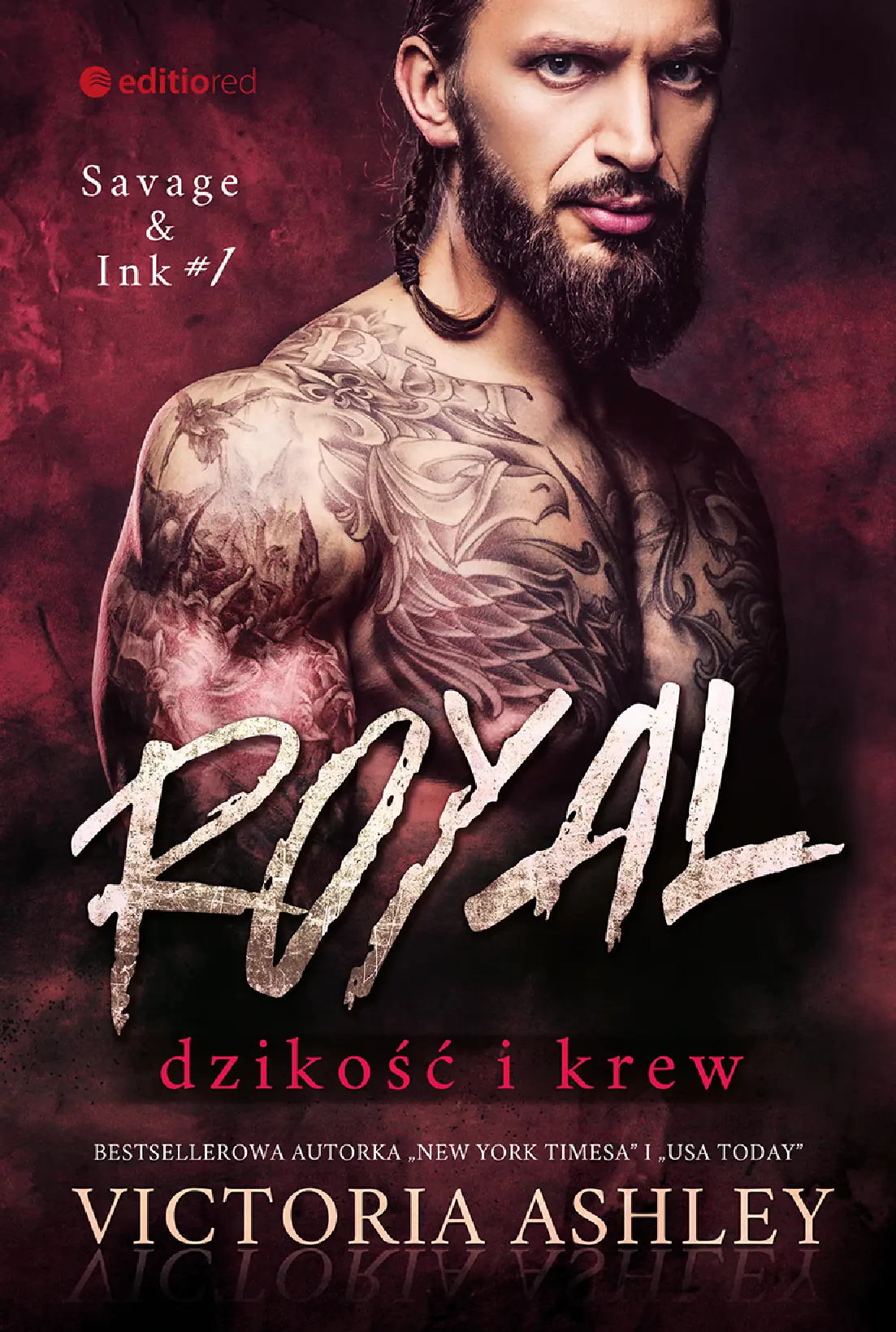 Fragment „Royal. Dzikość i krew. Savage & Ink #1” — strona 1 z 6