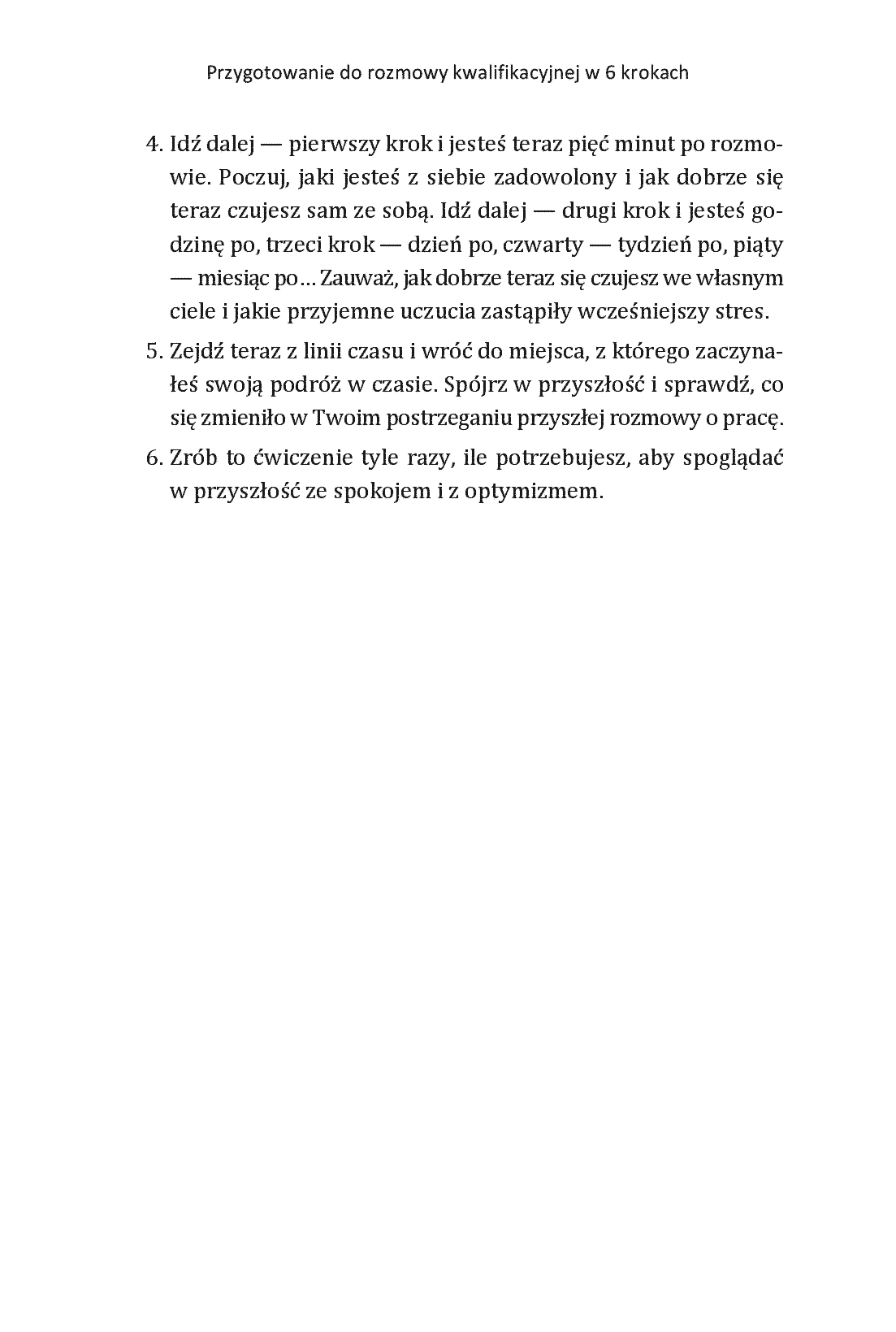 Fragment „Rozmowa kwalifikacyjna. O czym nie wiedzą kandydaci do pracy, czyli sekrety rekrutujących. Wydanie 5” — strona 24 z 26