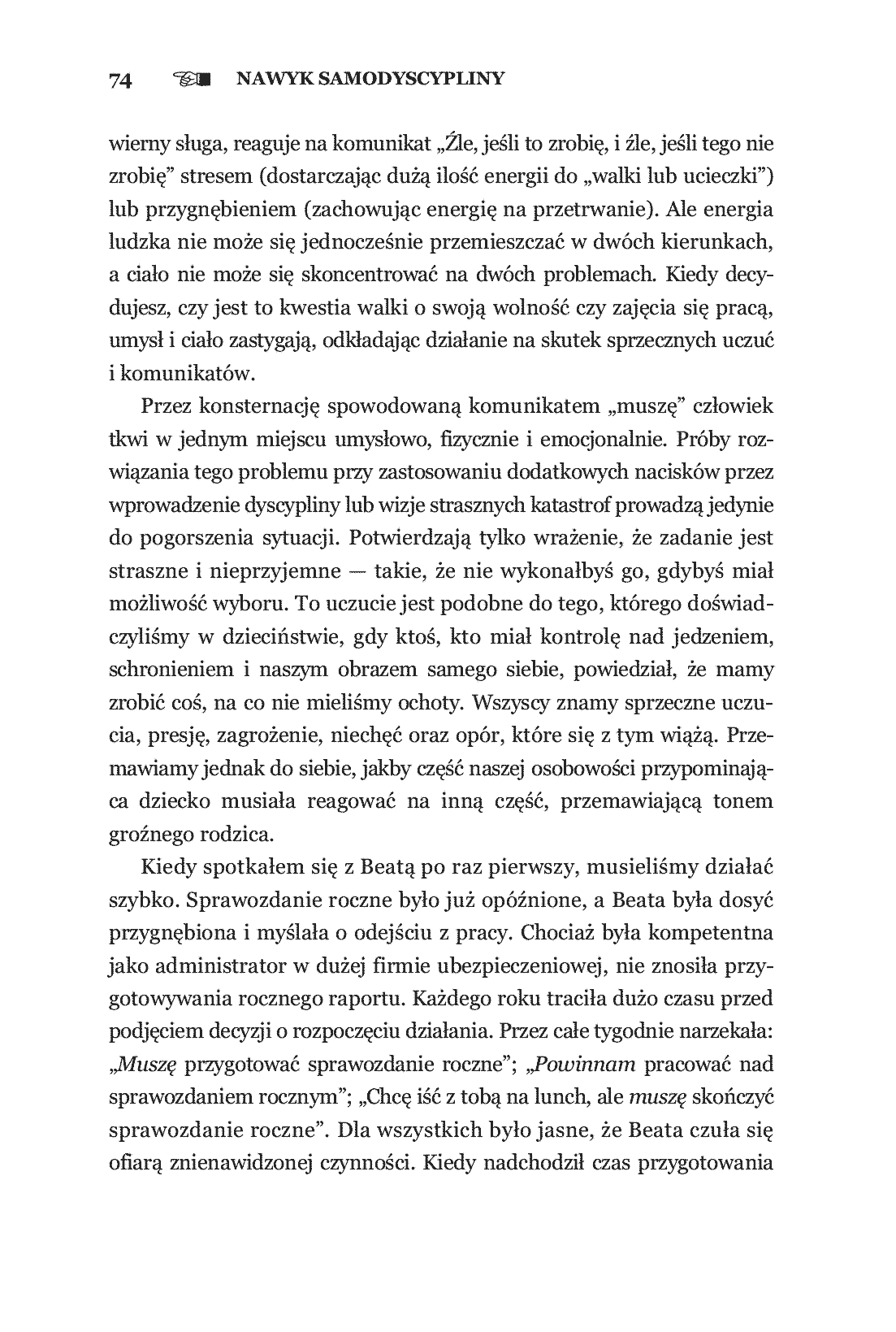 Fragment „Nawyk samodyscypliny. Zaprogramuj wewnętrznego stróża” — strona 10 z 28