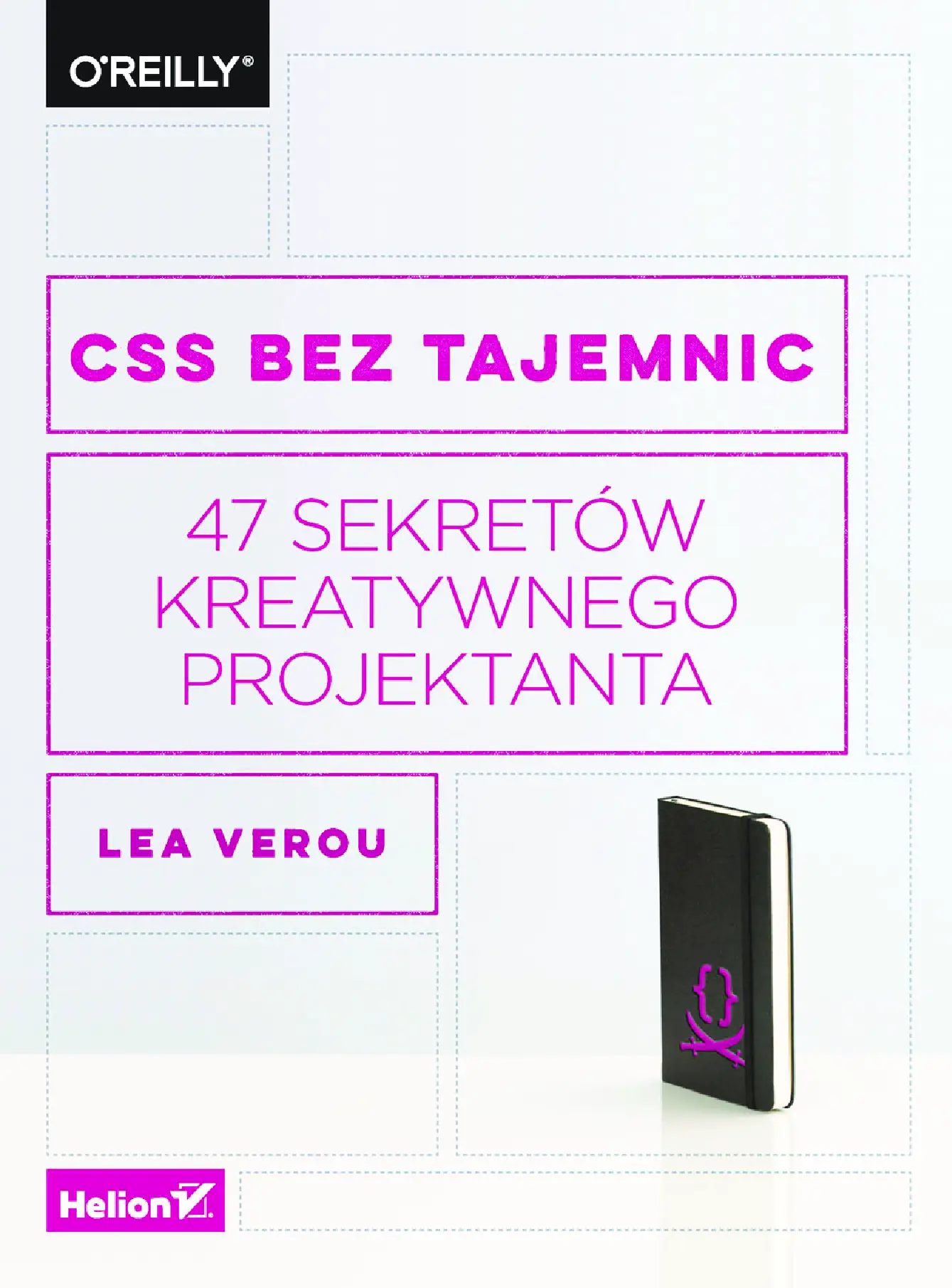 Fragment „CSS bez tajemnic. 47 sekretów kreatywnego projektanta” — strona 1 z 30