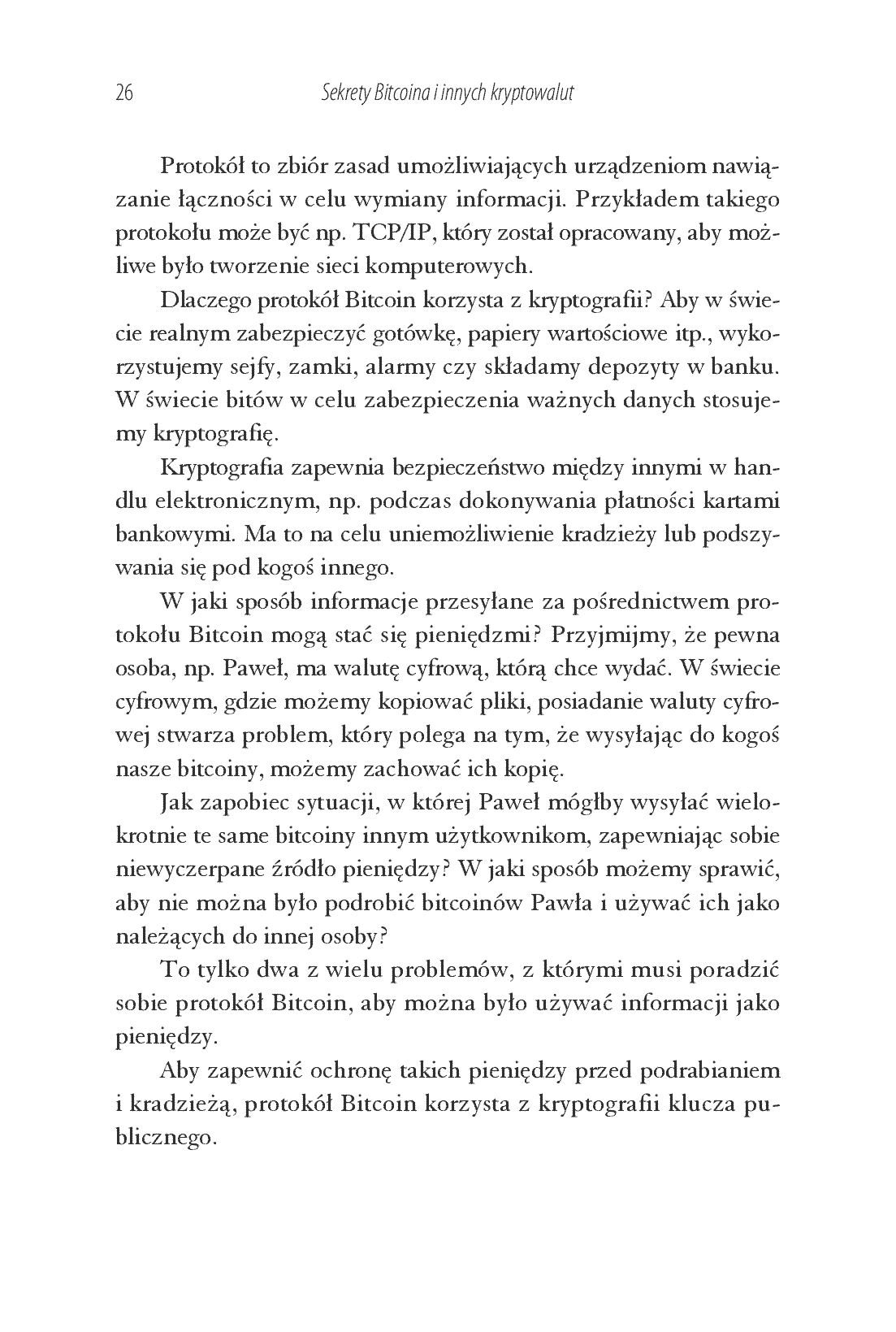 Fragment „Sekrety Bitcoina i innych kryptowalut. Jak zmienić wirtualne pieniądze w realne zyski” — strona 6 z 20