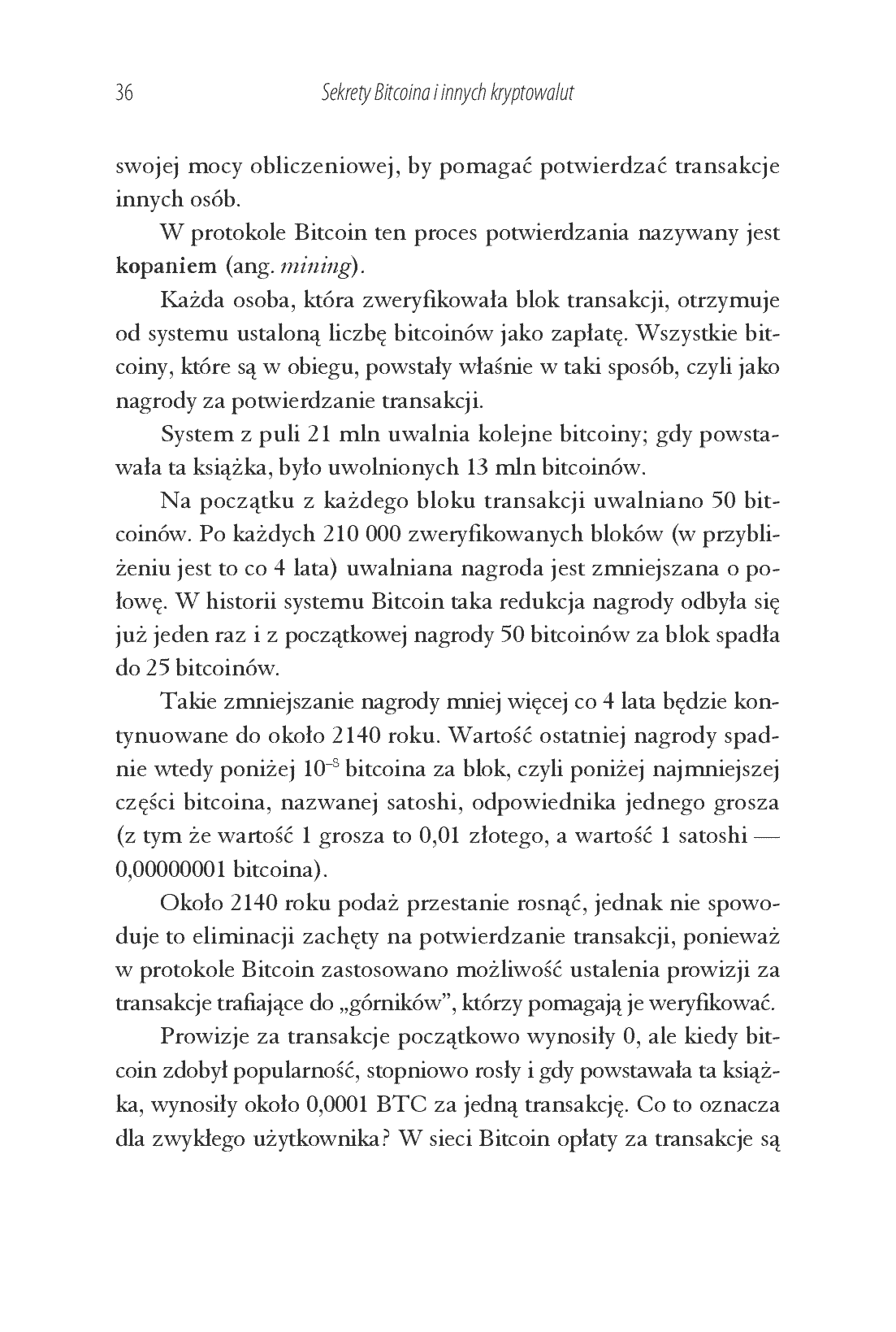 Fragment „Sekrety Bitcoina i innych kryptowalut. Jak zmienić wirtualne pieniądze w realne zyski” — strona 16 z 20