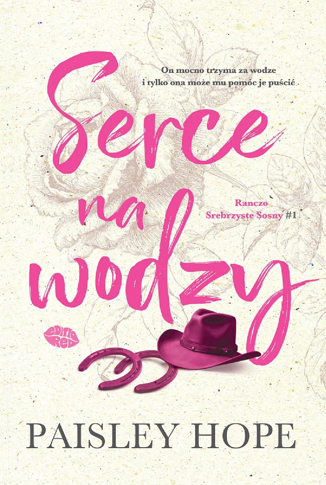 Fragment „Serce na wodzy. Ranczo Srebrzyste Sosny #1” — strona 1 z 20