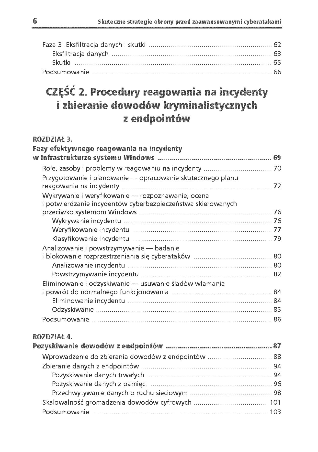 Fragment „Skuteczne strategie obrony przed zaawansowanymi cyberatakami. Reagowanie na incydenty bezpieczeństwa w systemie Windows” — strona 4 z 30