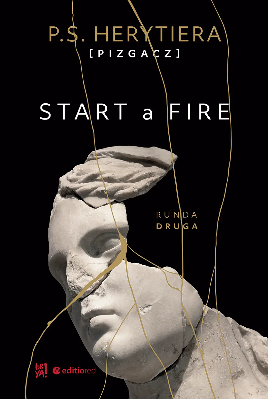 Fragment „Start a Fire. Runda druga” — strona 1 z 30