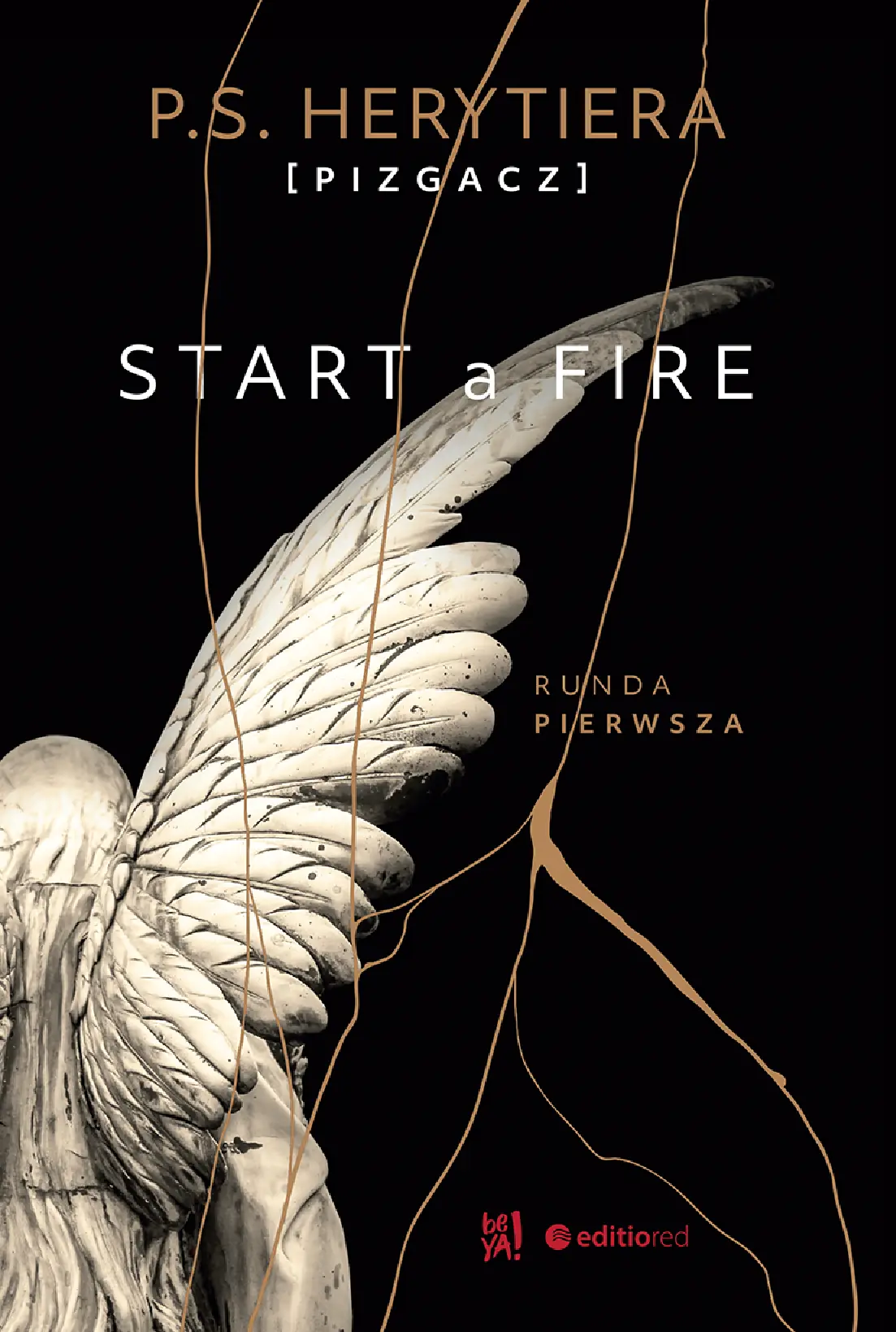 Fragment „Start a Fire. Runda pierwsza” — strona 1 z 30