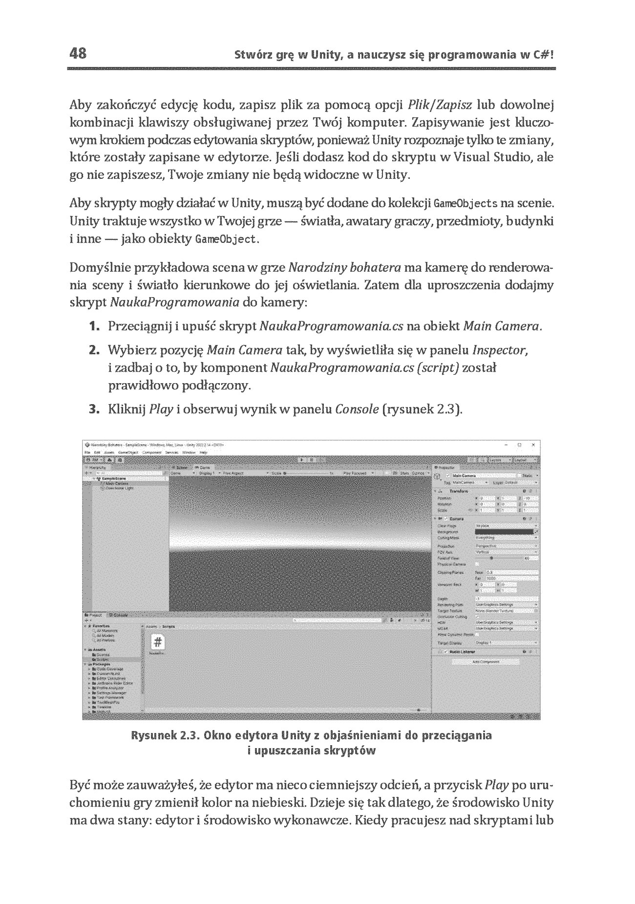 Fragment „Stwórz grę w Unity, a nauczysz się programowania w C#! Pisanie kodu, które sprawia radość. Wydanie VII” — strona 16 z 30