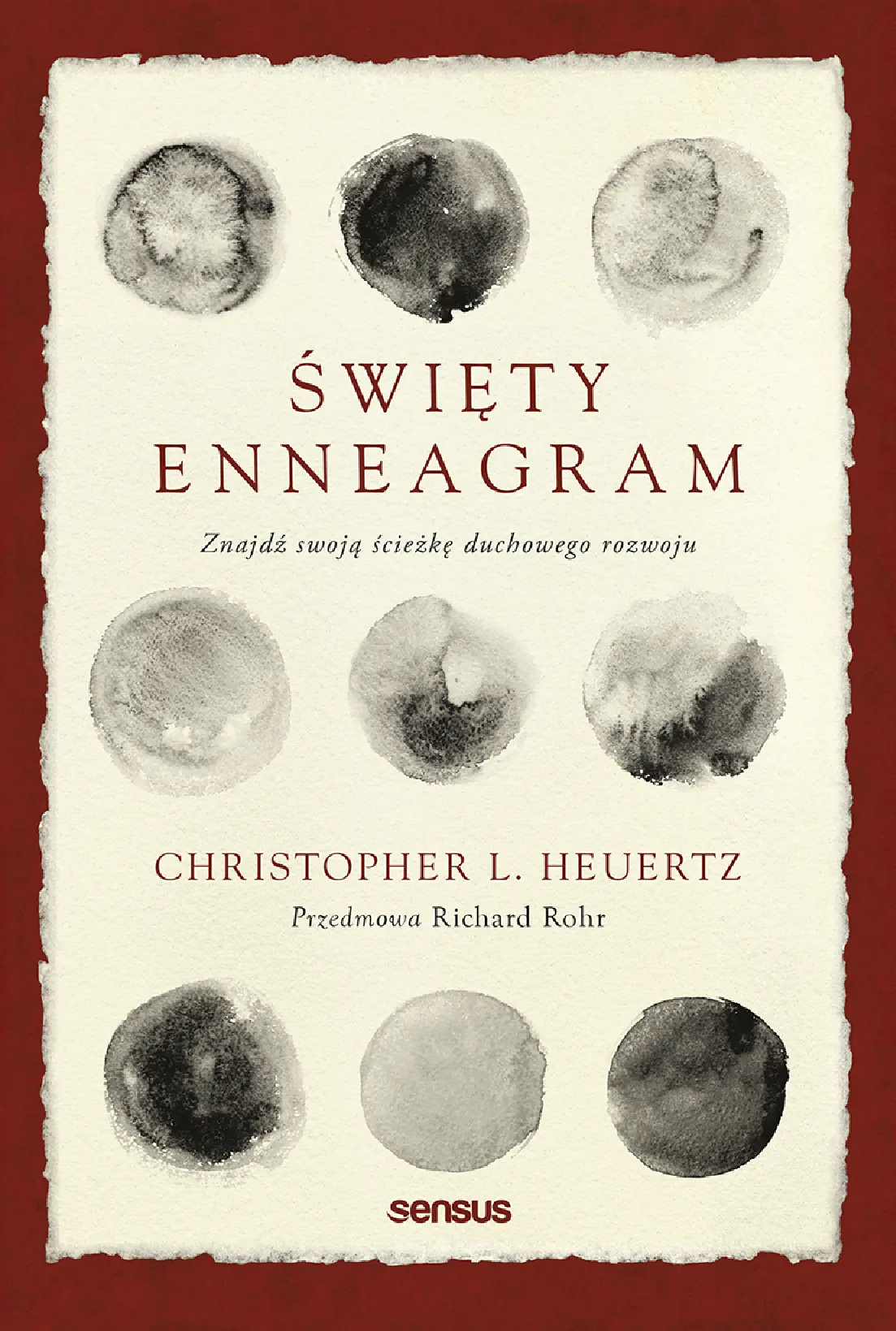 Fragment „Święty Enneagram. Znajdź swoją ścieżkę duchowego rozwoju” — strona 1 z 30