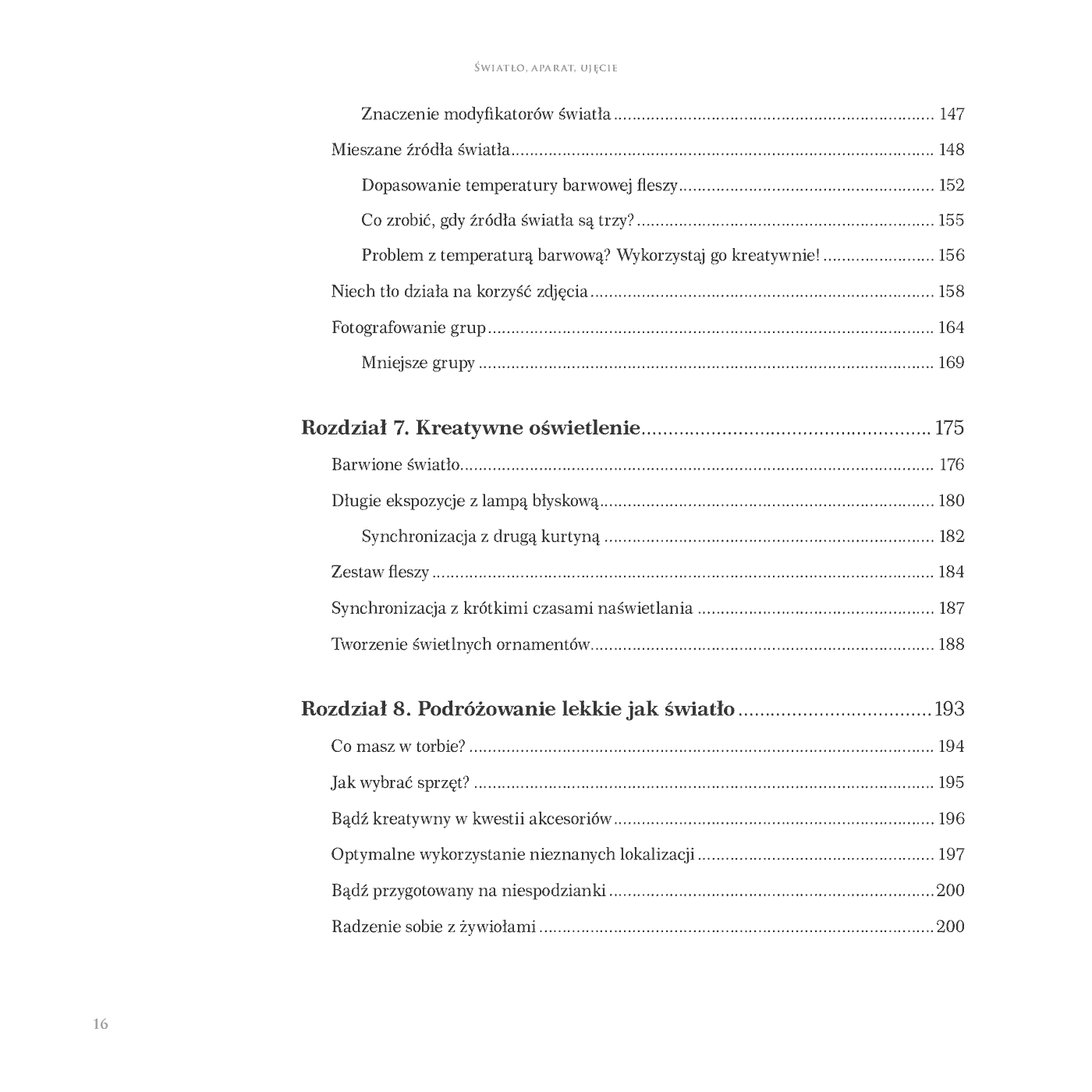 Fragment „Światło, aparat, ujęcie. Kreatywne techniki oświetleniowe” — strona 6 z 30