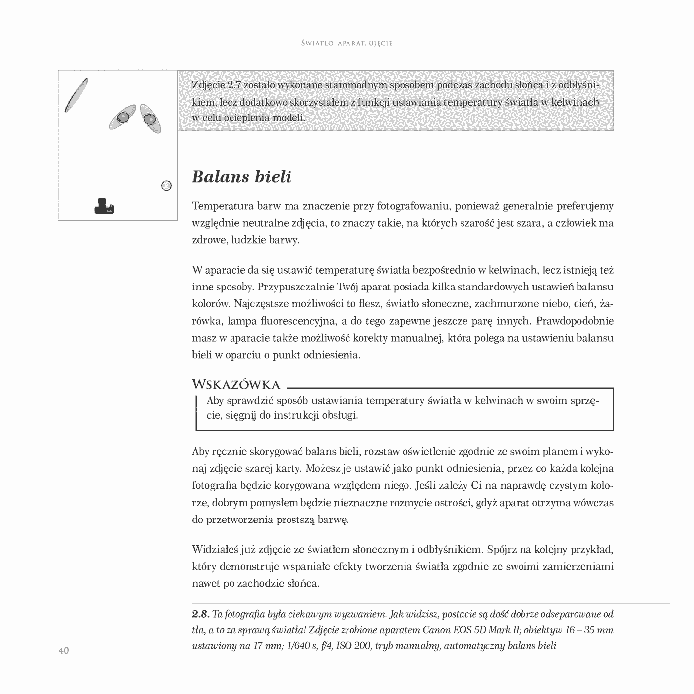 Fragment „Światło, aparat, ujęcie. Kreatywne techniki oświetleniowe” — strona 17 z 30