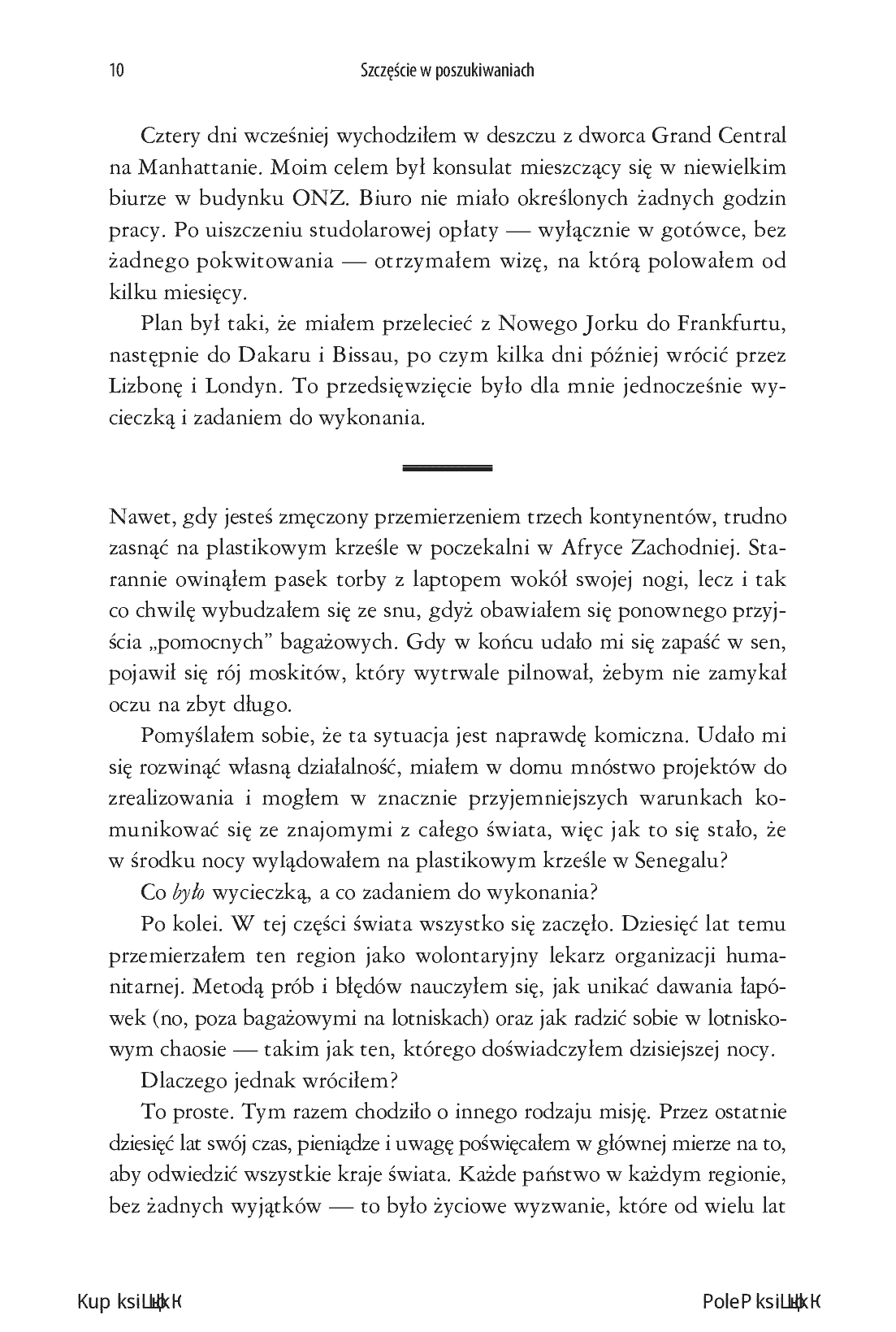 Fragment „Szczęście w poszukiwaniach. Znajdź cel, który nada sens Twojemu życiu” — strona 8 z 16