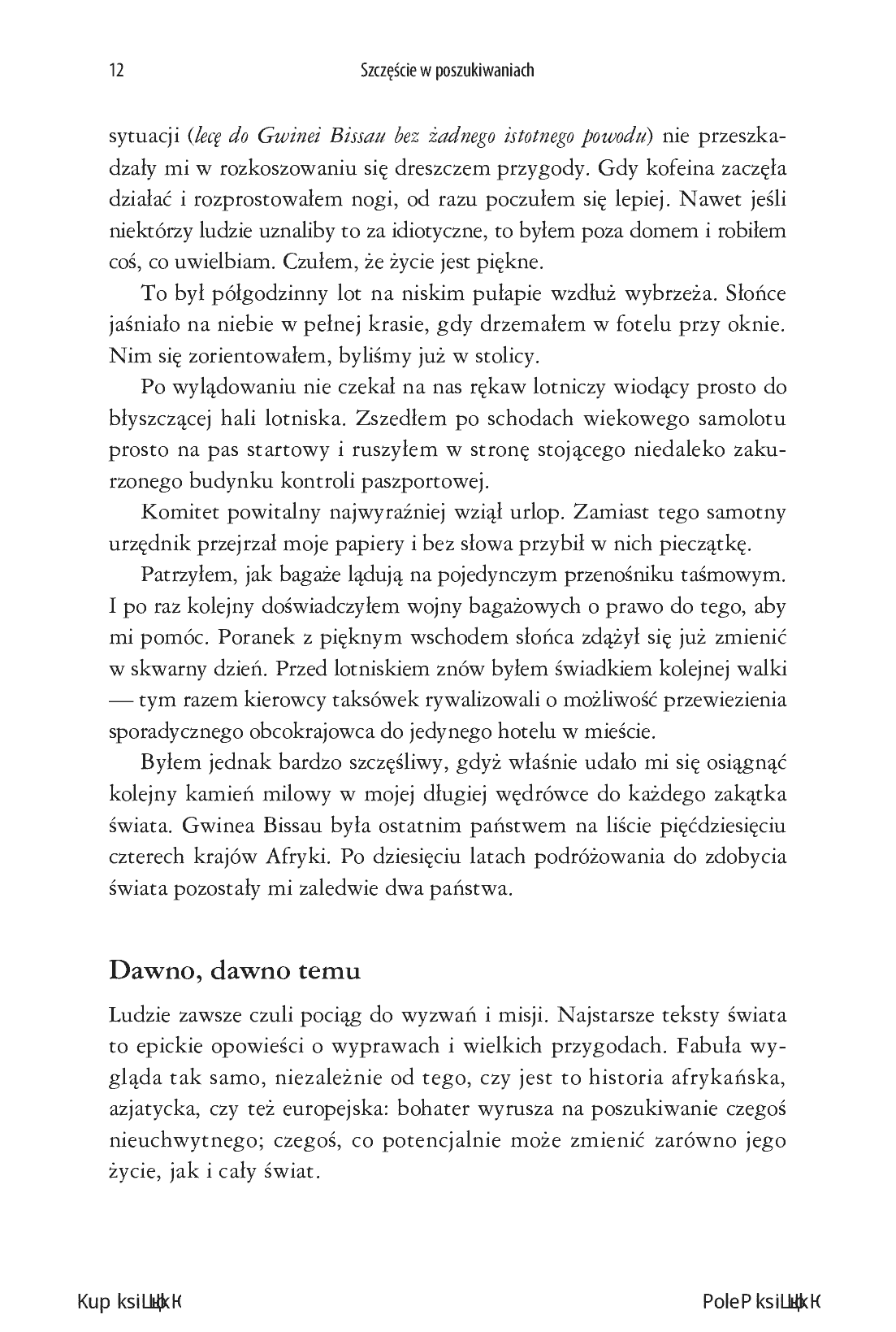 Fragment „Szczęście w poszukiwaniach. Znajdź cel, który nada sens Twojemu życiu” — strona 10 z 16