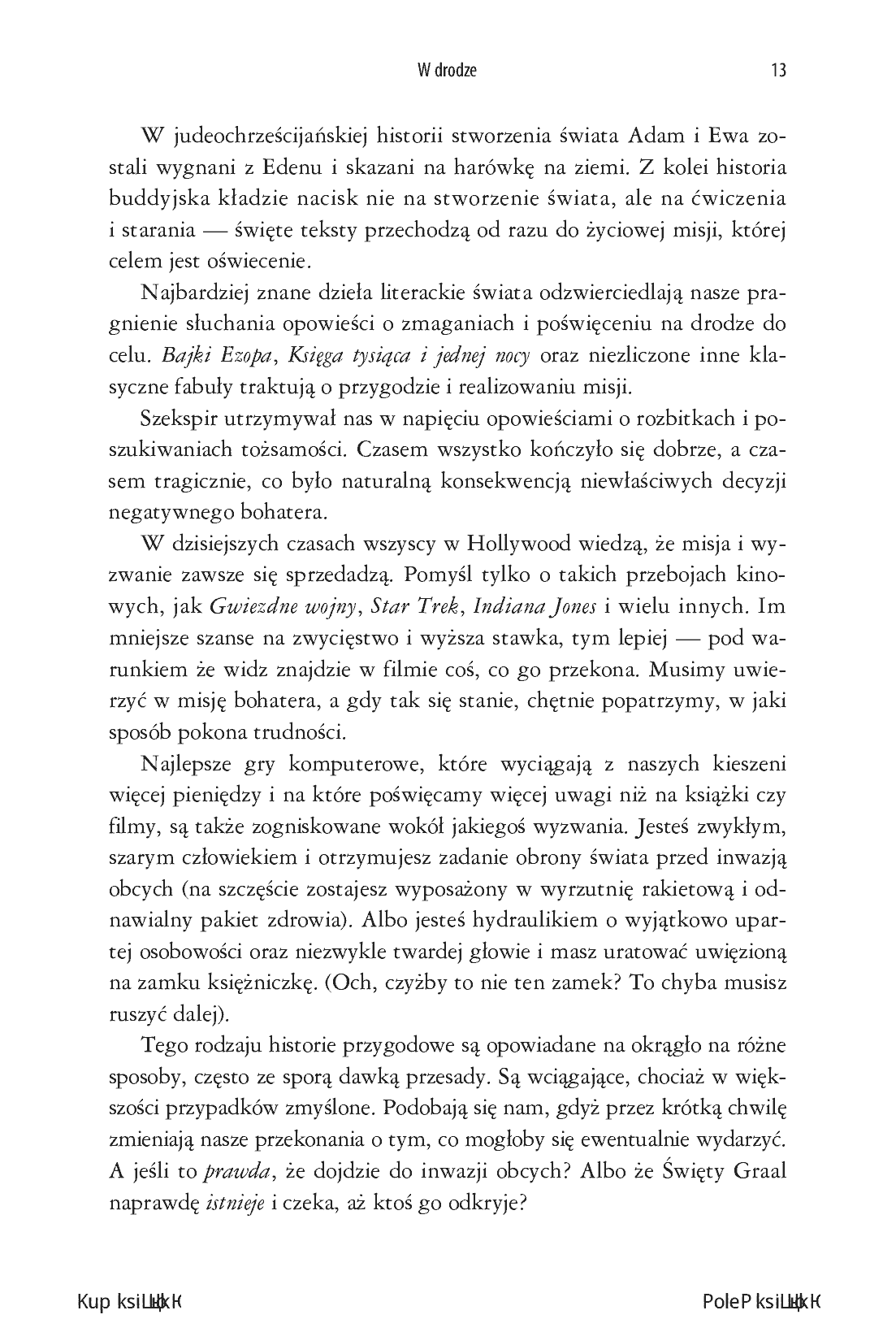 Fragment „Szczęście w poszukiwaniach. Znajdź cel, który nada sens Twojemu życiu” — strona 11 z 16