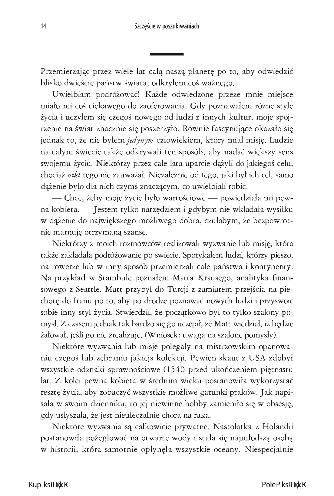 Fragment „Szczęście w poszukiwaniach. Znajdź cel, który nada sens Twojemu życiu” — strona 12 z 16