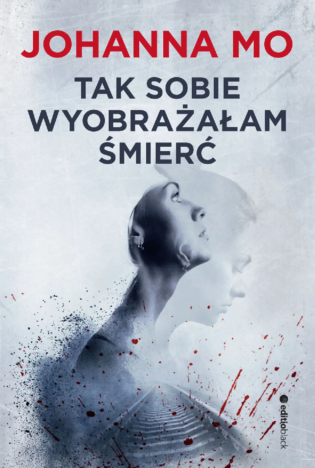 Fragment „Tak sobie wyobrażałam śmierć” — strona 1 z 14