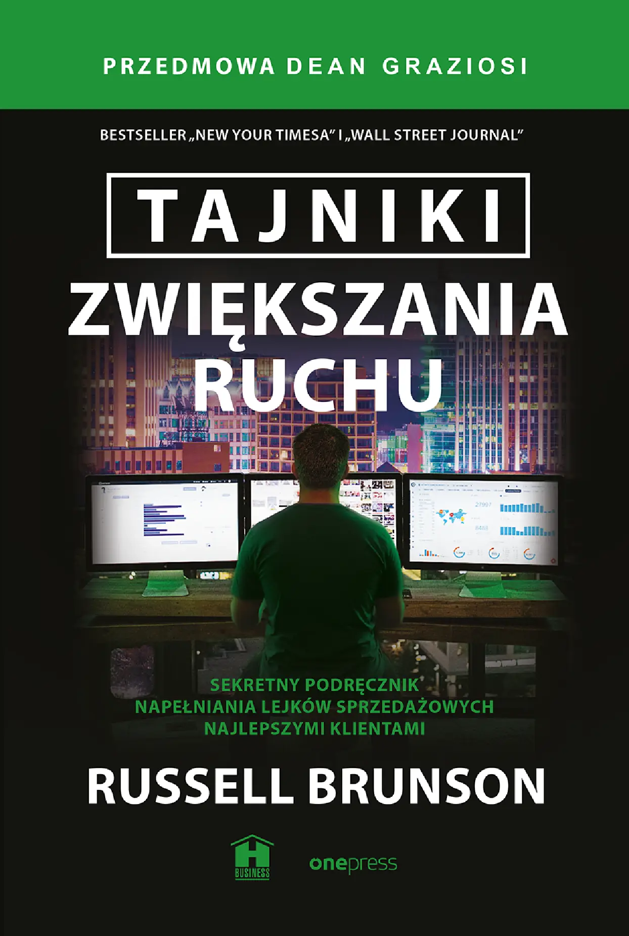 Fragment „Tajniki zwiększania ruchu. Sekretny podręcznik napełniania lejków sprzedażowych najlepszymi klientami” — strona 1 z 26