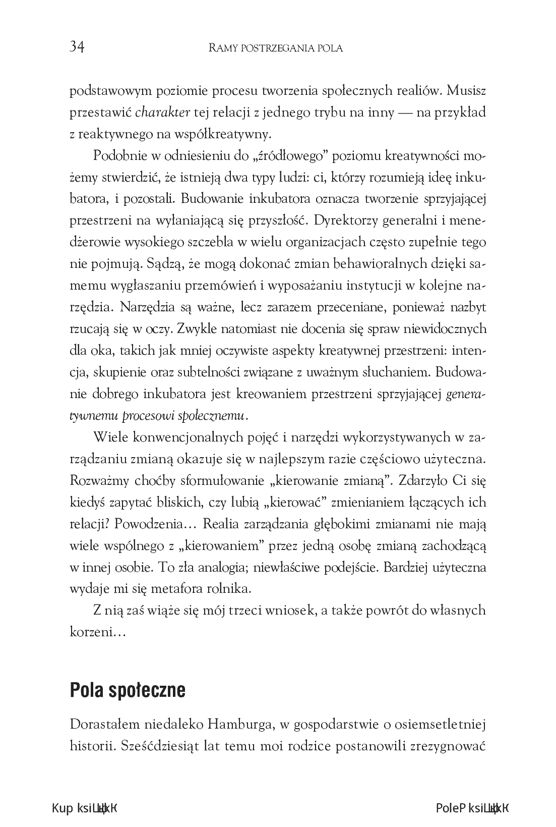 Fragment „Teoria U dla świadomych liderów. Jak wzmocnić potencjał organizacji i kształtować jej przyszłość” — strona 18 z 22