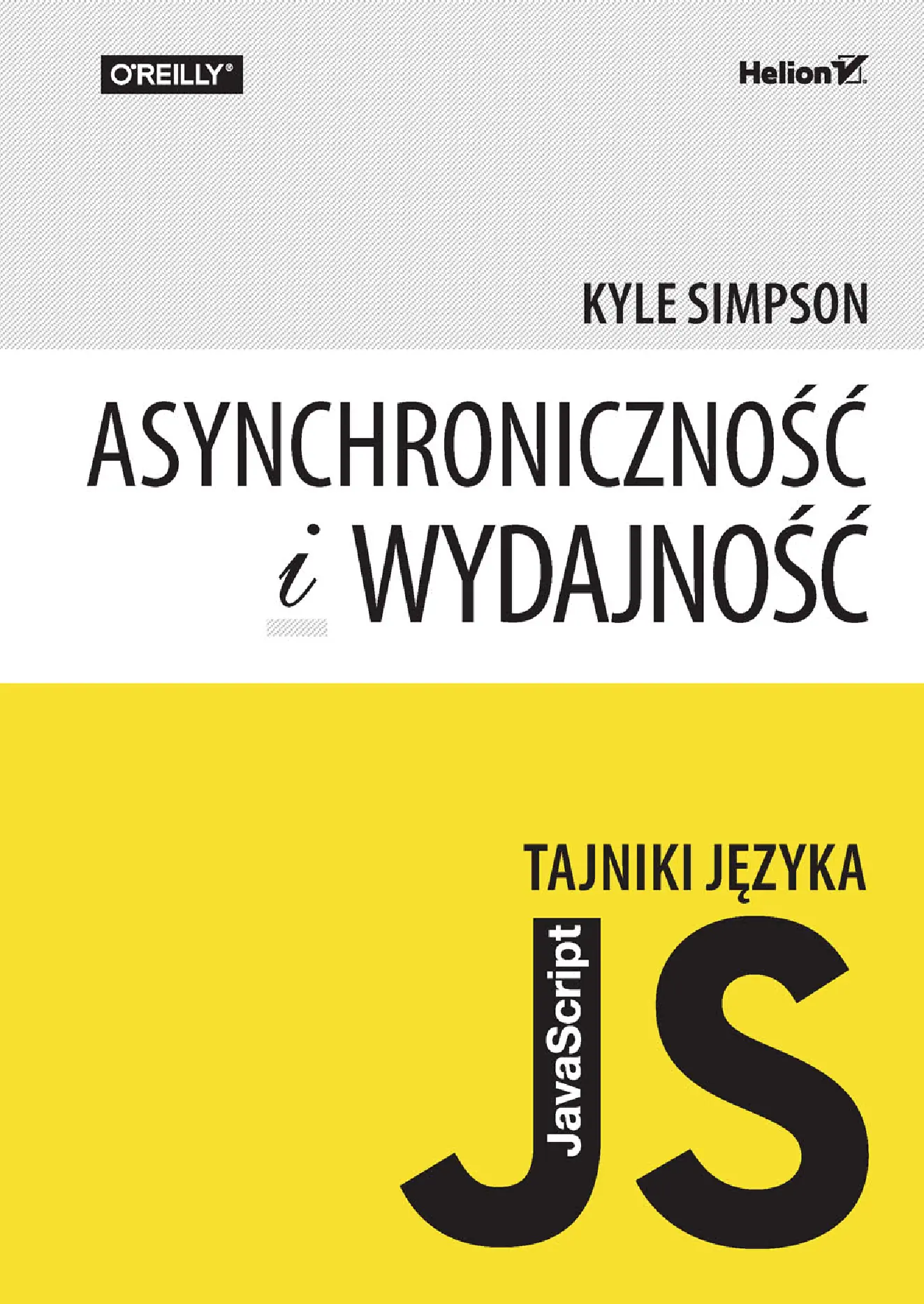 Fragment „Tajniki języka JavaScript. Asynchroniczność i wydajność” — strona 1 z 30
