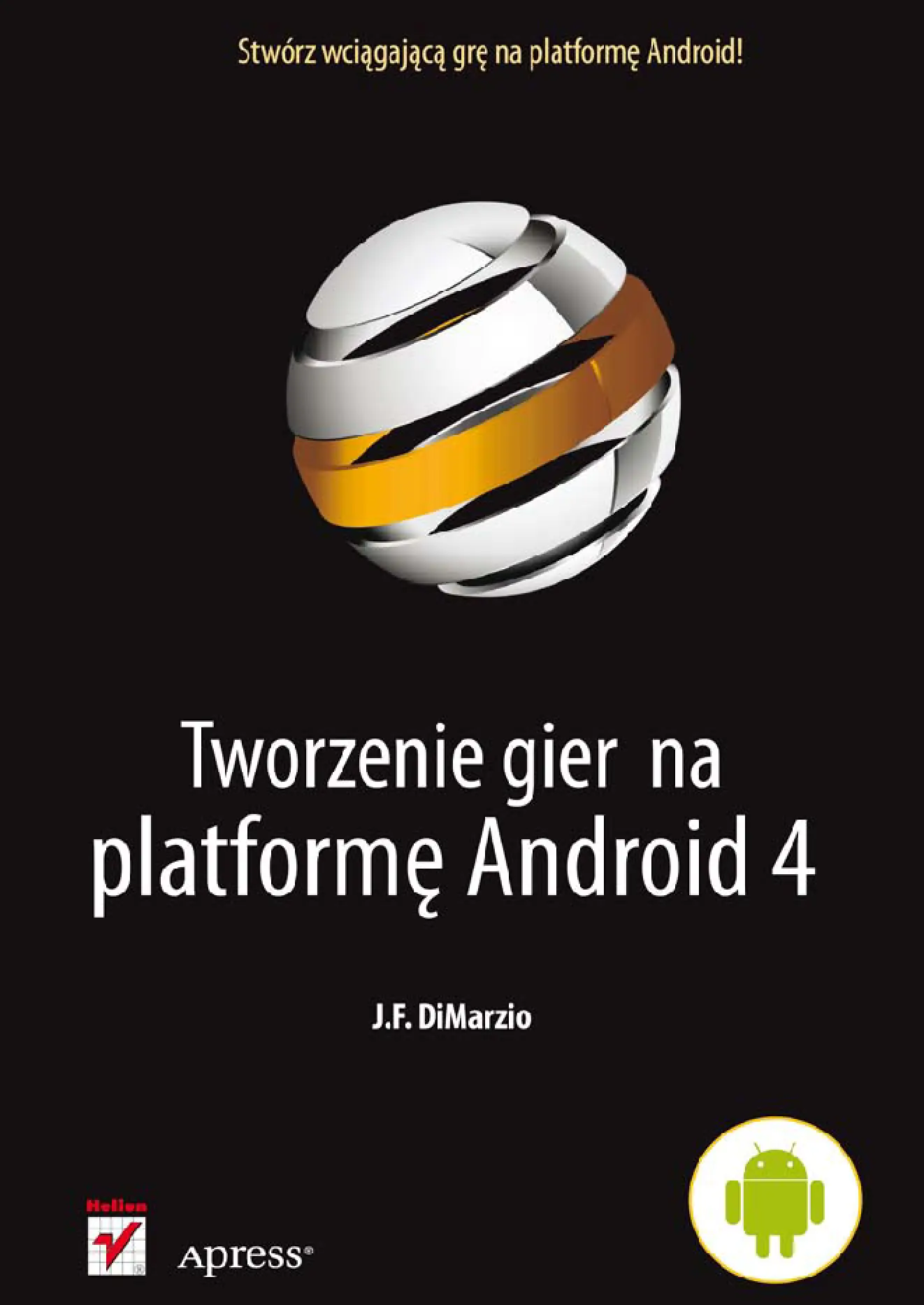 Fragment „Tworzenie gier na platformę Android 4” — strona 1 z 30