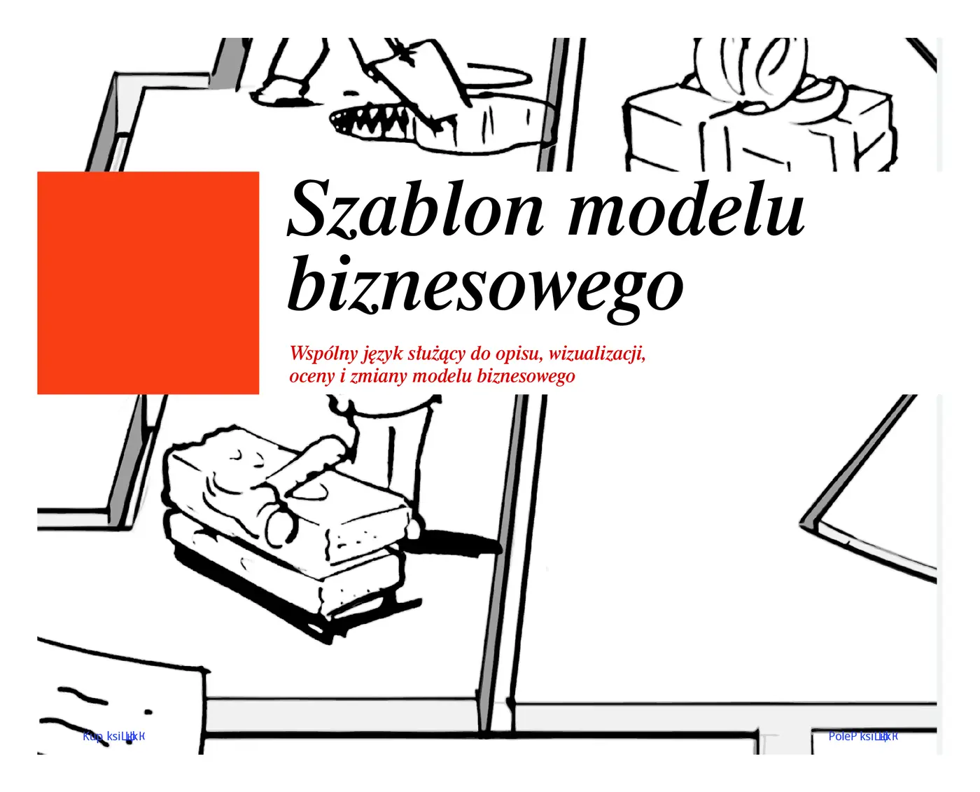 Fragment „Tworzenie modeli biznesowych. Podręcznik wizjonera” — strona 6 z 30