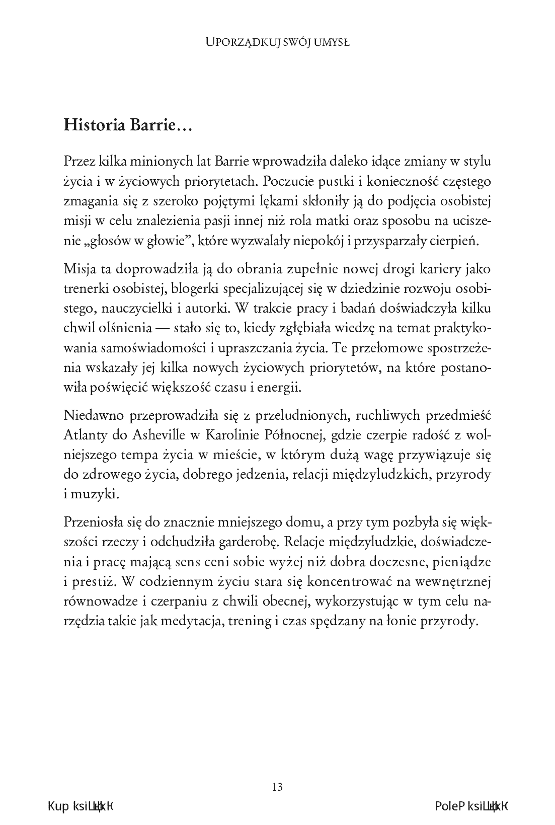 Fragment „Uporządkuj swój umysł. Jak pozbyć się negatywnych myśli, odnaleźć spokój i szczęście” — strona 13 z 18