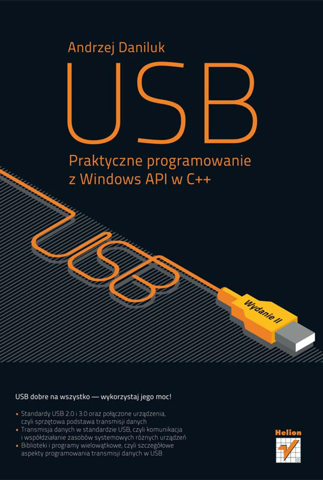Fragment „USB. Praktyczne programowanie z Windows API w C++. Wydanie II” — strona 1 z 30