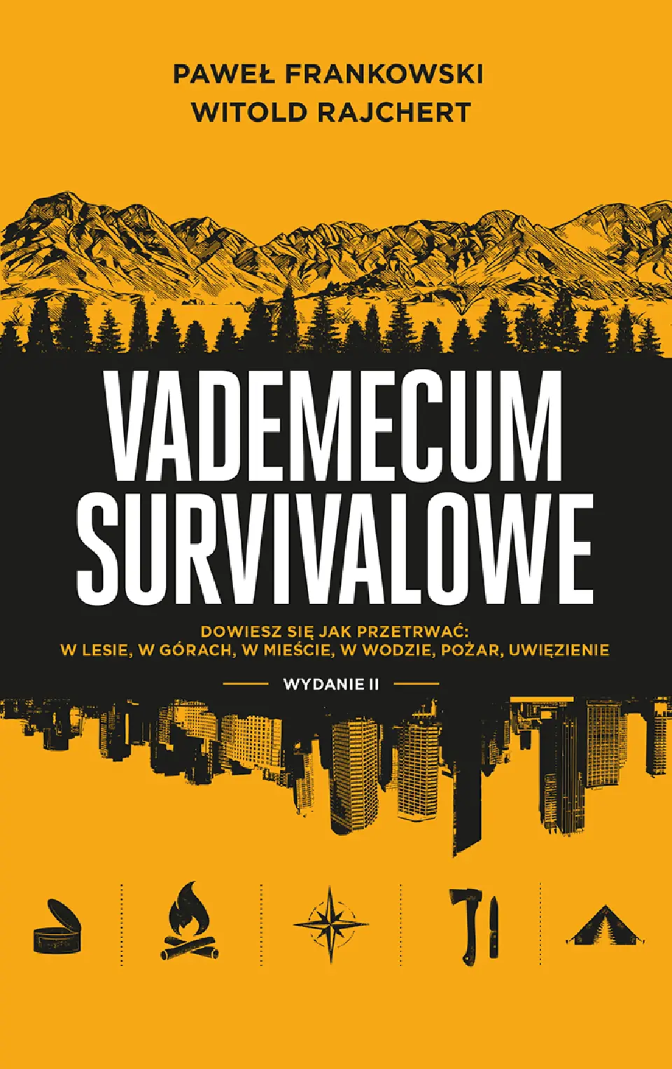 Fragment „Vademecum survivalowe. Wydanie II” — strona 1 z 30