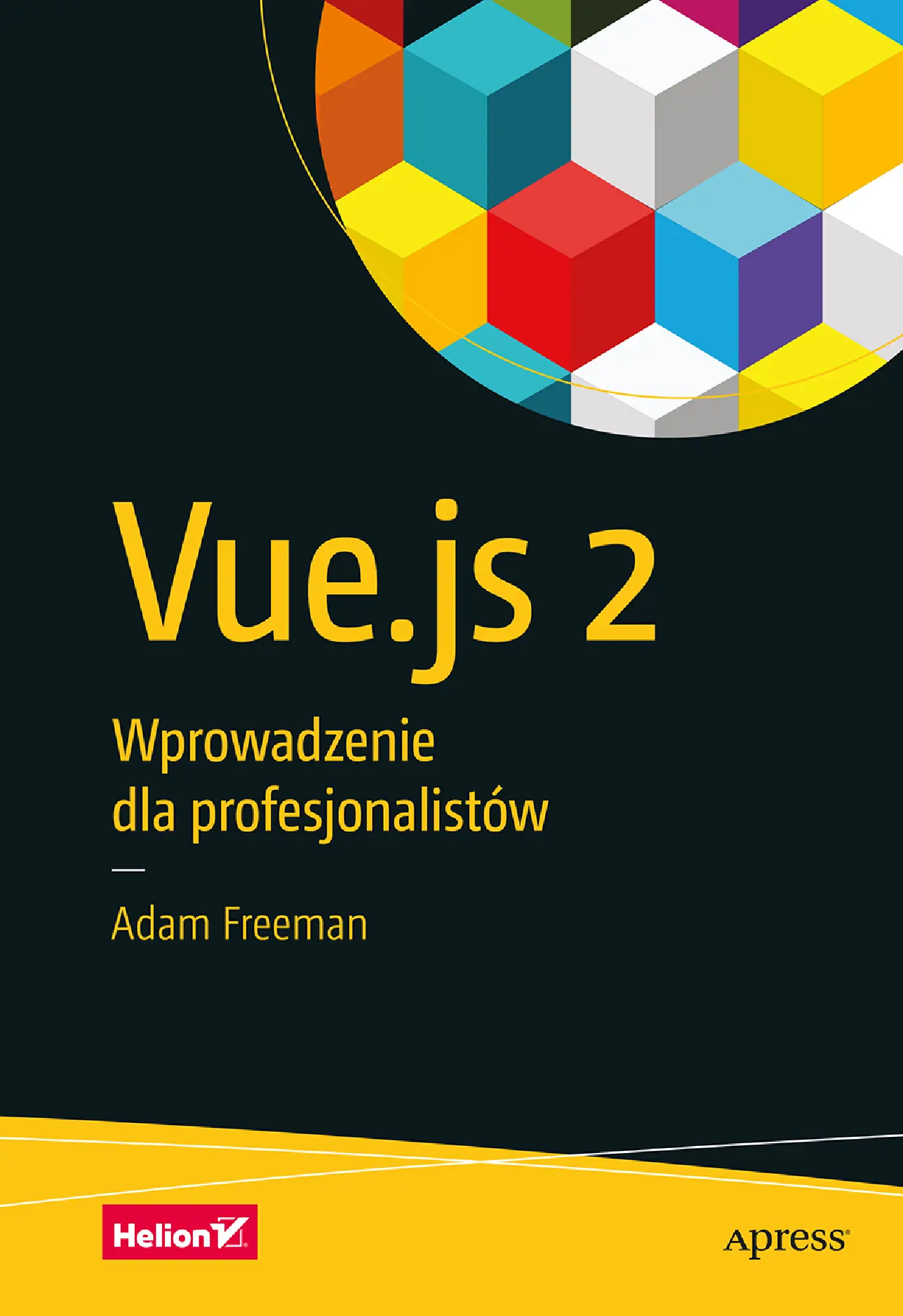 Fragment „Vue.js 2. Wprowadzenie dla profesjonalistów” — strona 1 z 30