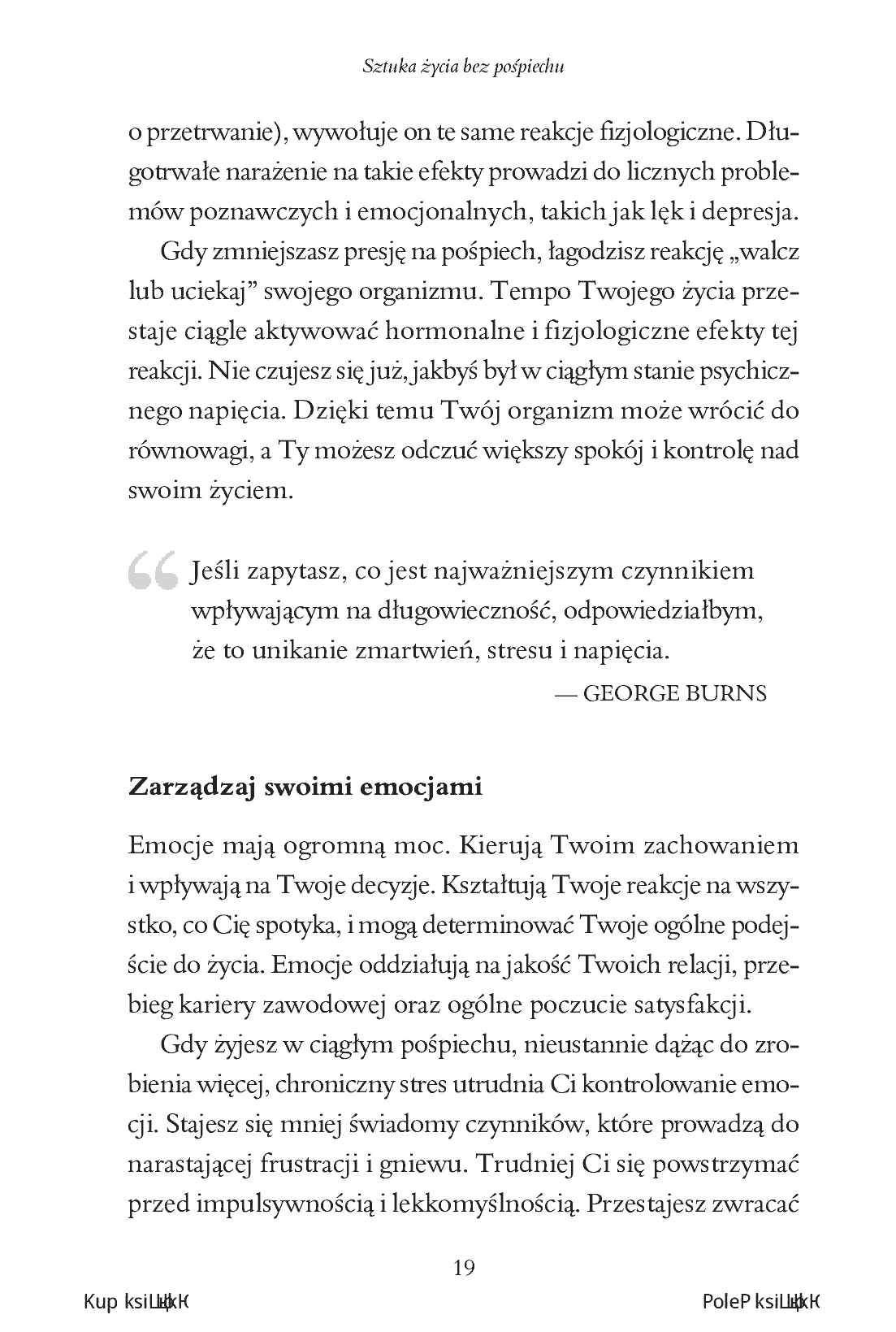 Fragment „Sztuka życia bez pośpiechu. Zapanuj nad chaosem, odzyskaj spokój umysłu i skup się na tym, co dla Ciebie najważniejsze” — strona 9 z 30