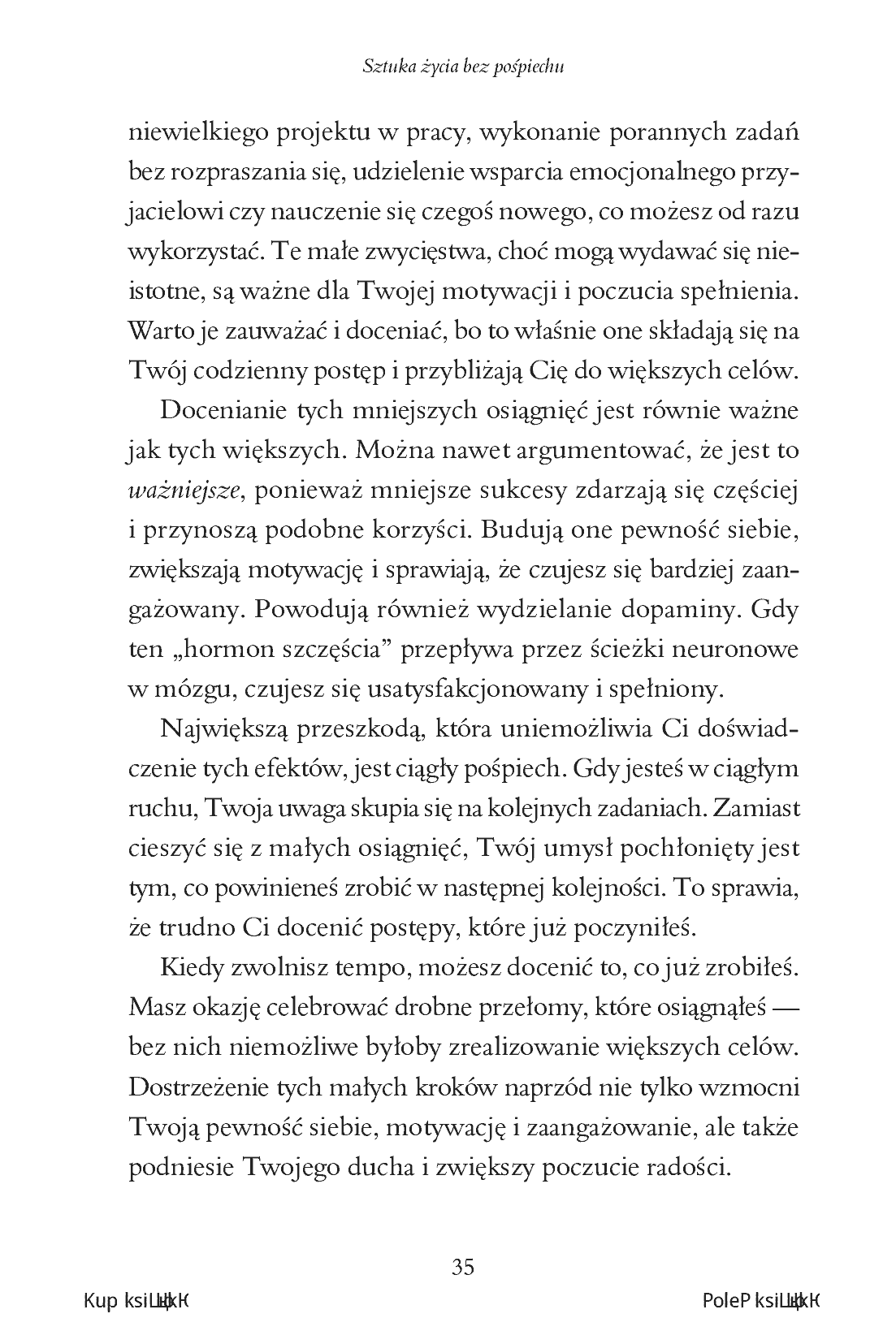 Fragment „Sztuka życia bez pośpiechu. Zapanuj nad chaosem, odzyskaj spokój umysłu i skup się na tym, co dla Ciebie najważniejsze” — strona 25 z 30