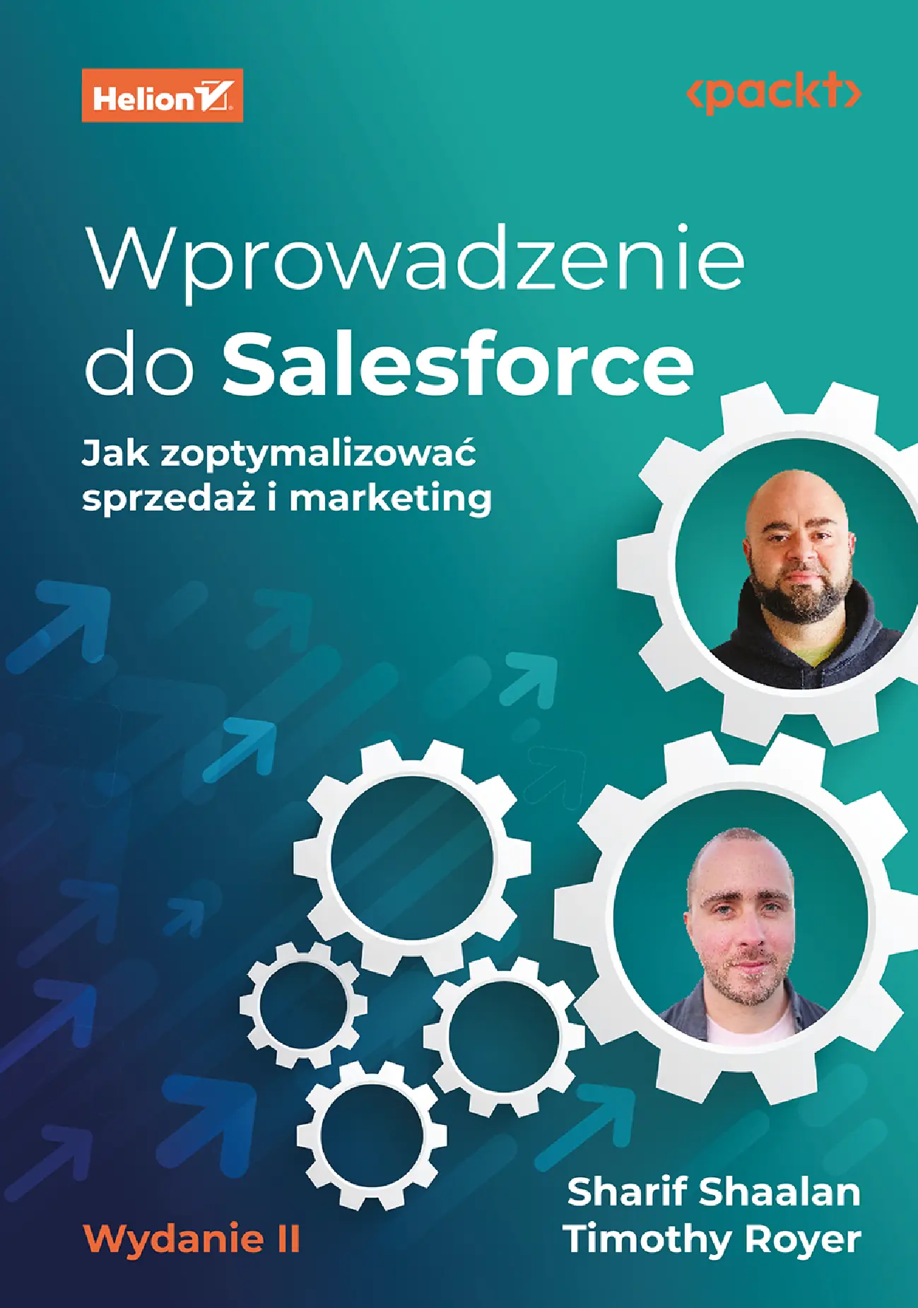 Fragment „Wprowadzenie do Salesforce. Jak zoptymalizować sprzedaż i marketing. Wydanie II” — strona 1 z 30