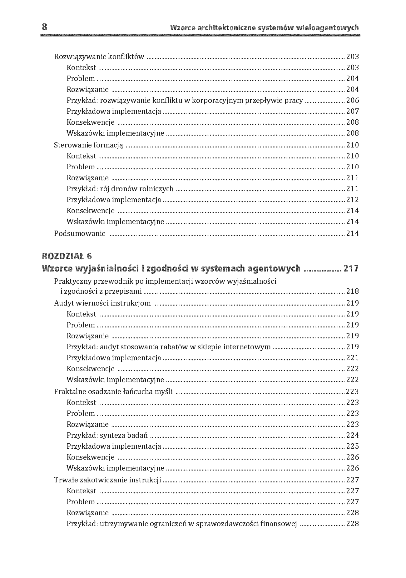 Fragment „Wzorce architektoniczne systemów wieloagentowych. Sprawdzone praktyki tworzenia GenAI, agentów, RAG, LLMOps oraz skalowalnych systemów AI” — strona 8 z 30