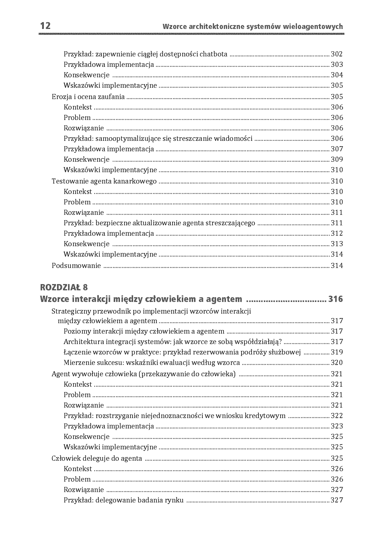 Fragment „Wzorce architektoniczne systemów wieloagentowych. Sprawdzone praktyki tworzenia GenAI, agentów, RAG, LLMOps oraz skalowalnych systemów AI” — strona 12 z 30