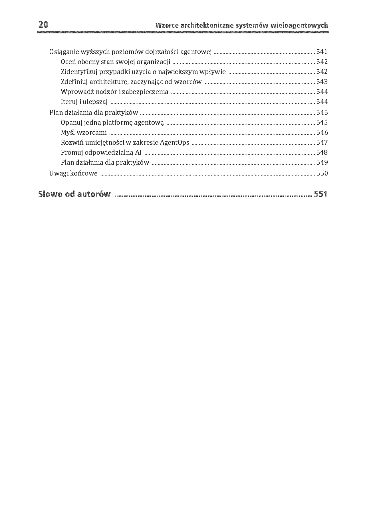 Fragment „Wzorce architektoniczne systemów wieloagentowych. Sprawdzone praktyki tworzenia GenAI, agentów, RAG, LLMOps oraz skalowalnych systemów AI” — strona 20 z 30