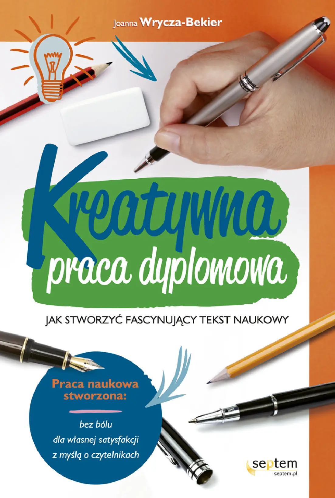 Fragment „Kreatywna praca dyplomowa. Jak stworzyć fascynujący tekst naukowy” — strona 2 z 15
