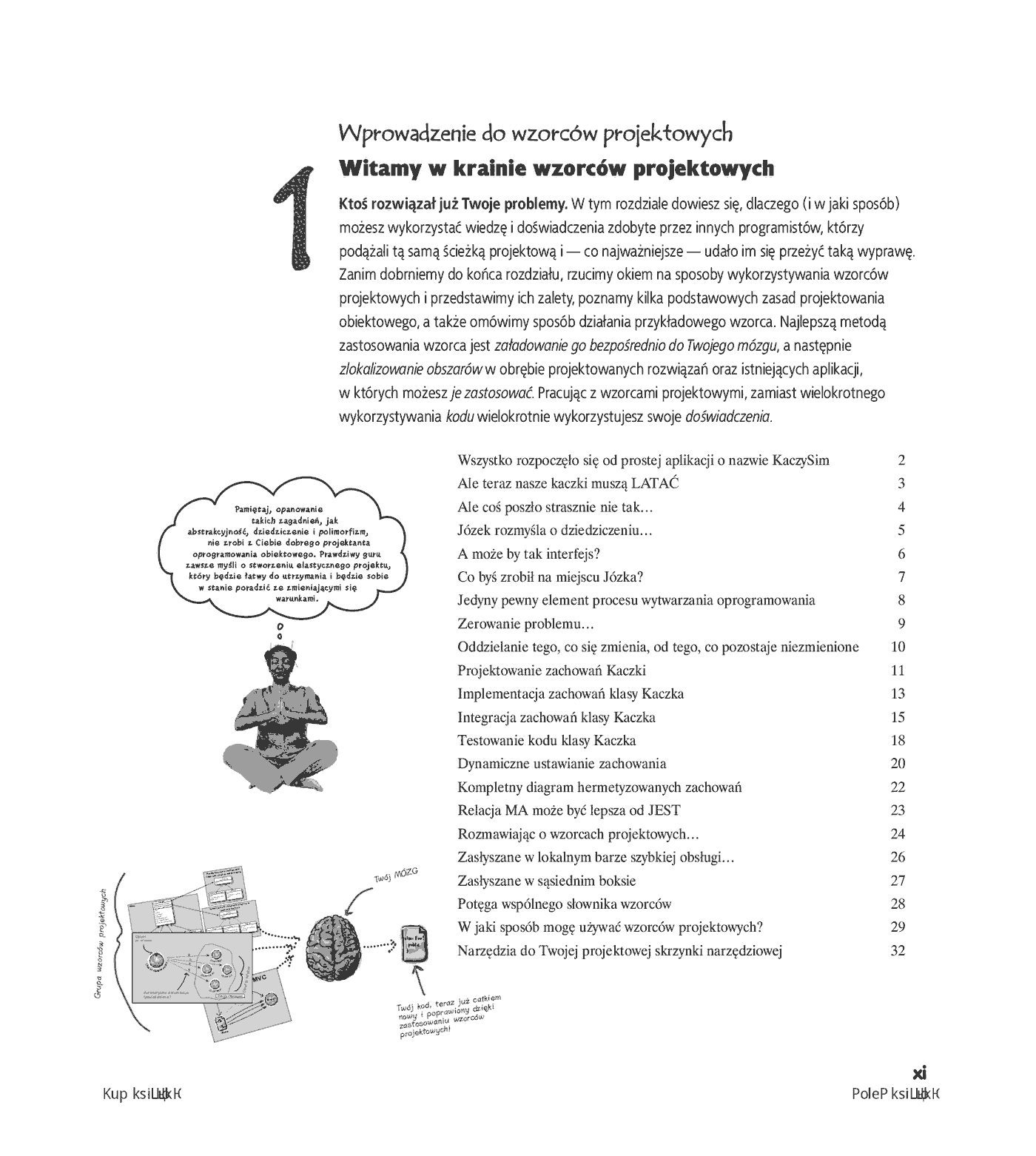 Fragment „Wzorce projektowe. Rusz głową! Tworzenie rozszerzalnego i łatwego w utrzymaniu oprogramowania obiektowego. Wydanie II” — strona 5 z 30