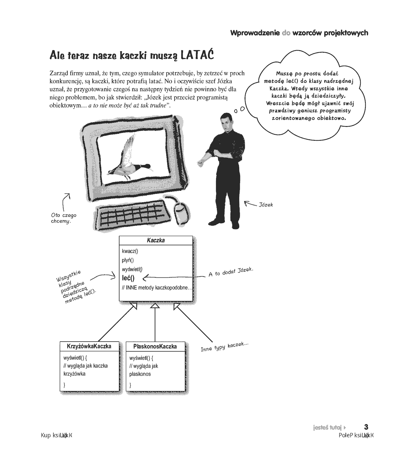 Fragment „Wzorce projektowe. Rusz głową! Tworzenie rozszerzalnego i łatwego w utrzymaniu oprogramowania obiektowego. Wydanie II” — strona 21 z 30