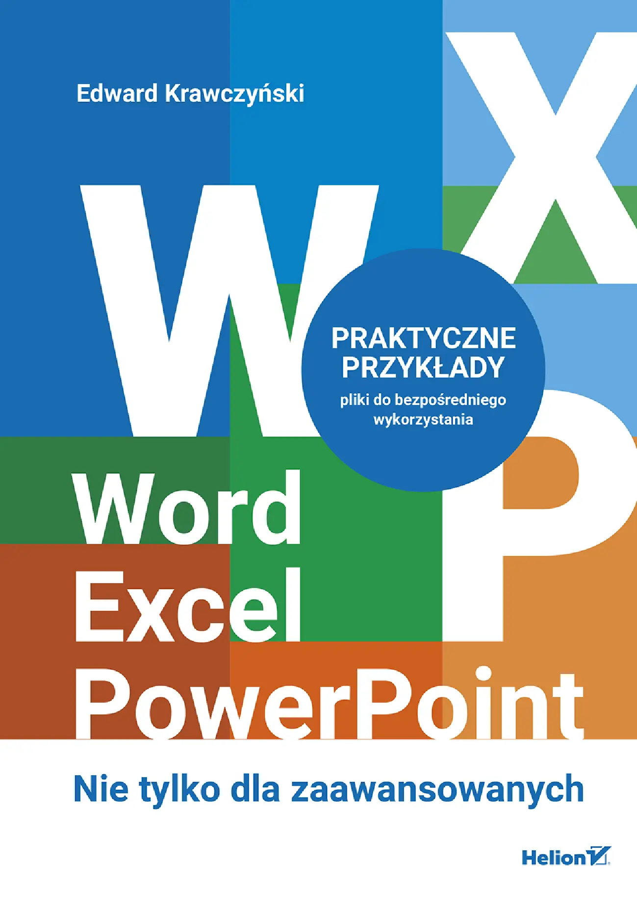 Fragment „Word, Excel, PowerPoint. Nie tylko dla zaawansowanych” — strona 1 z 30