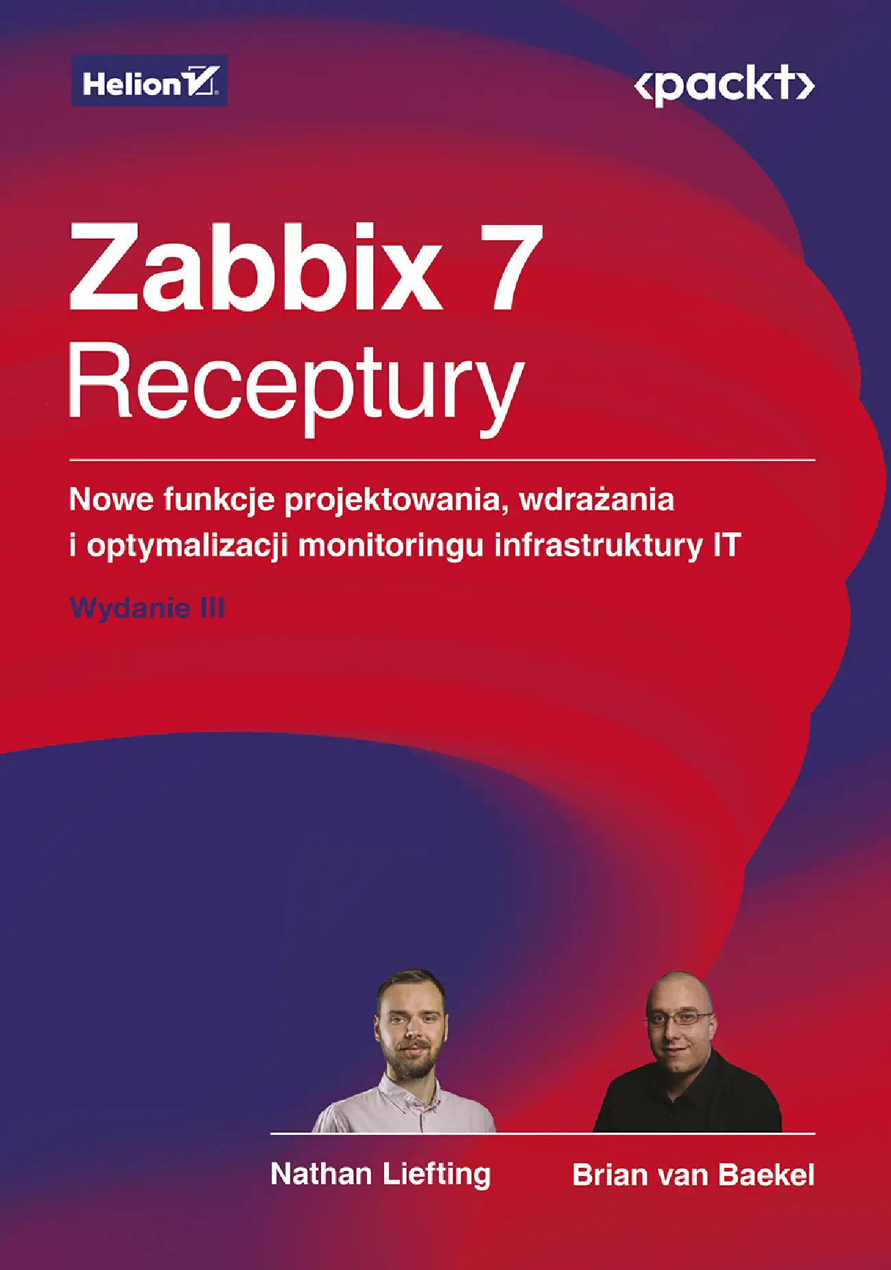 Fragment „Zabbix 7. Receptury. Nowe funkcje projektowania, wdrażania i optymalizacji monitoringu infrastruktury IT. Wydanie III” — strona 1 z 30