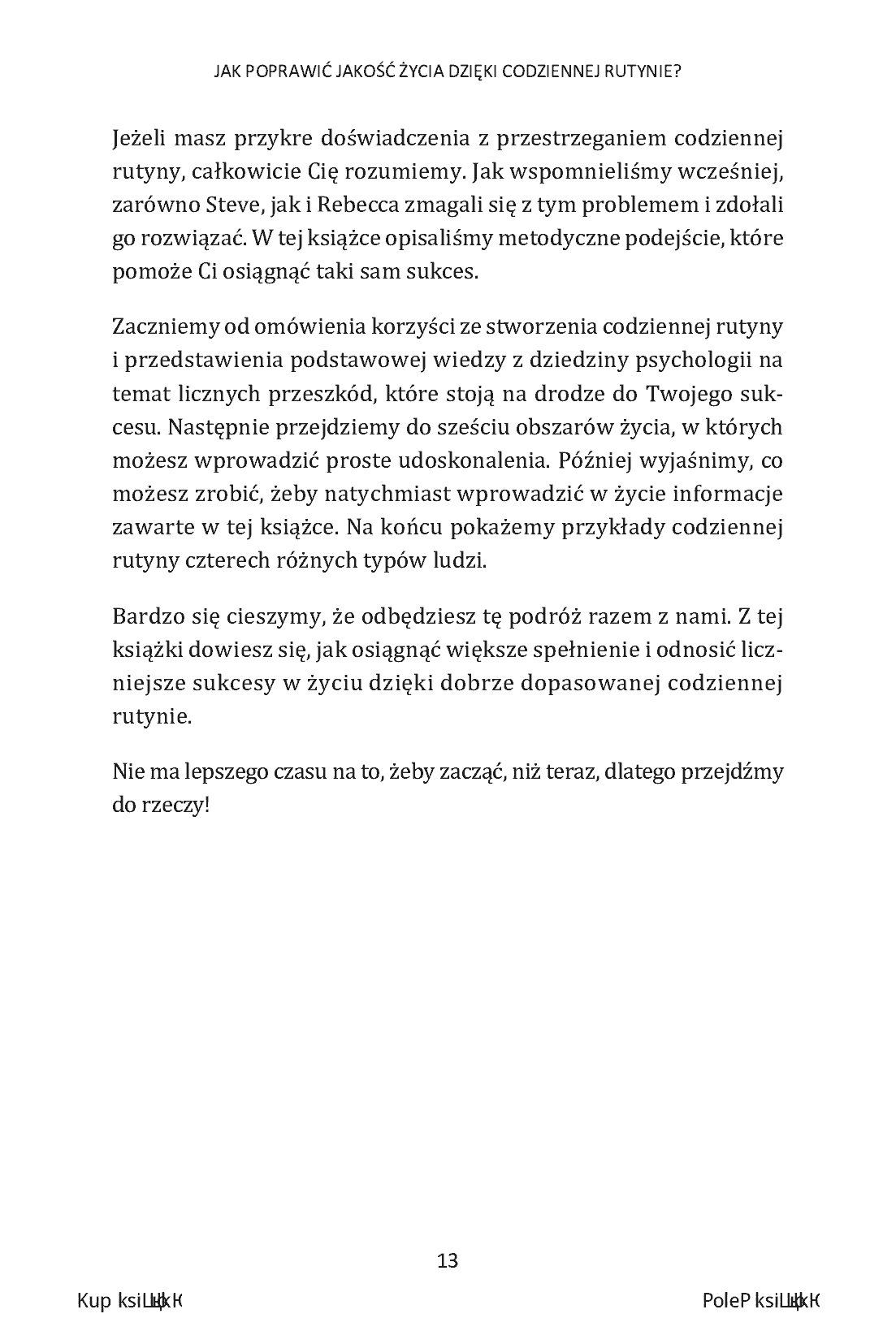 Fragment „Wykorzystaj lepiej każdy dzień. Jak zoptymalizować 6 kluczowych obszarów codziennej rutyny” — strona 11 z 30