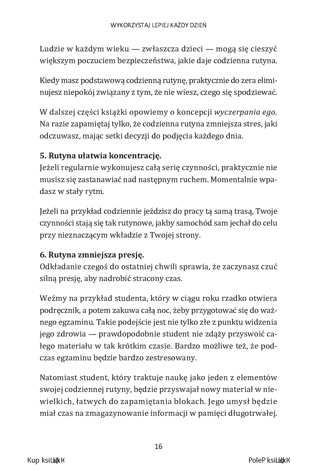 Fragment „Wykorzystaj lepiej każdy dzień. Jak zoptymalizować 6 kluczowych obszarów codziennej rutyny” — strona 14 z 30