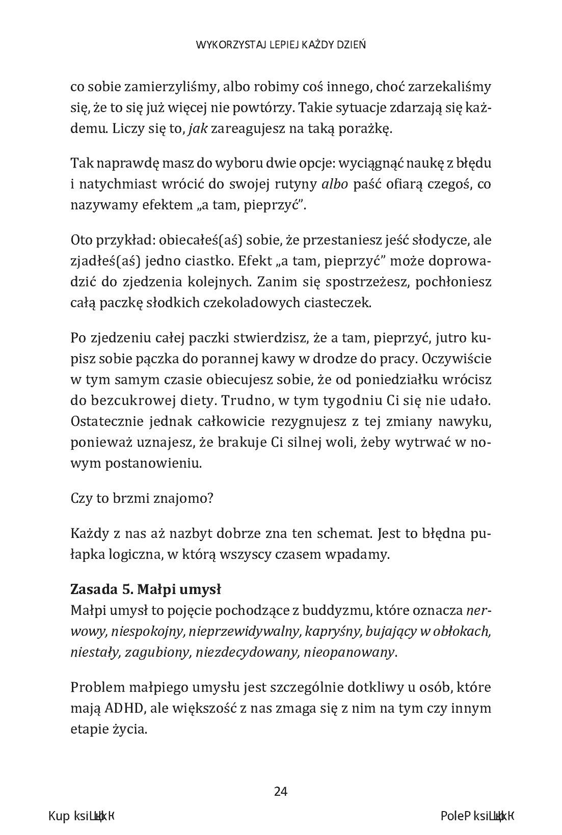 Fragment „Wykorzystaj lepiej każdy dzień. Jak zoptymalizować 6 kluczowych obszarów codziennej rutyny” — strona 22 z 30